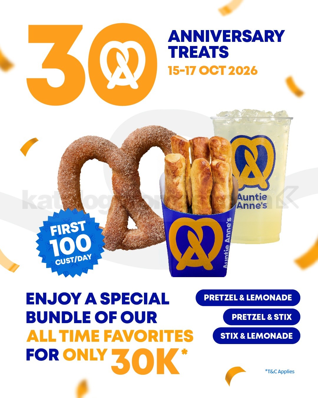 Promo Auntie Anne’s Anniversary Bundle Cuma Rp30.000 Promo Auntie Anne’s Anniversary Bundle Rp30.000 untuk perayaan ulang tahun ke-30 pada 15–17 Oktober 2026.