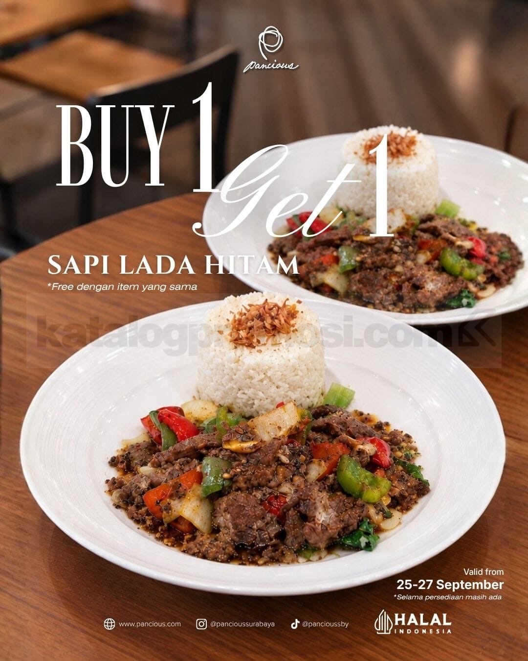 Promo Pancious Buy 1 Get 1 Free Sapi Lada Hitam Promo Pancious Buy 1 Get 1 Free Sapi Lada Hitam 25-27 September 2026
