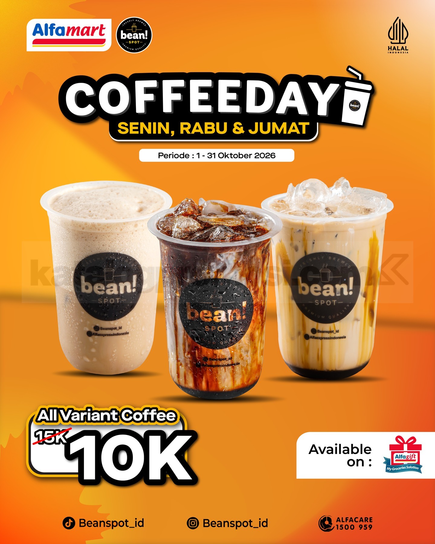 Promo Bean Spot Coffee Day Semua Varian Kopi Rp10.000 Promo Bean Spot Coffee Day Semua Varian Kopi Rp10.000 di Alfamart selama Oktober 2026