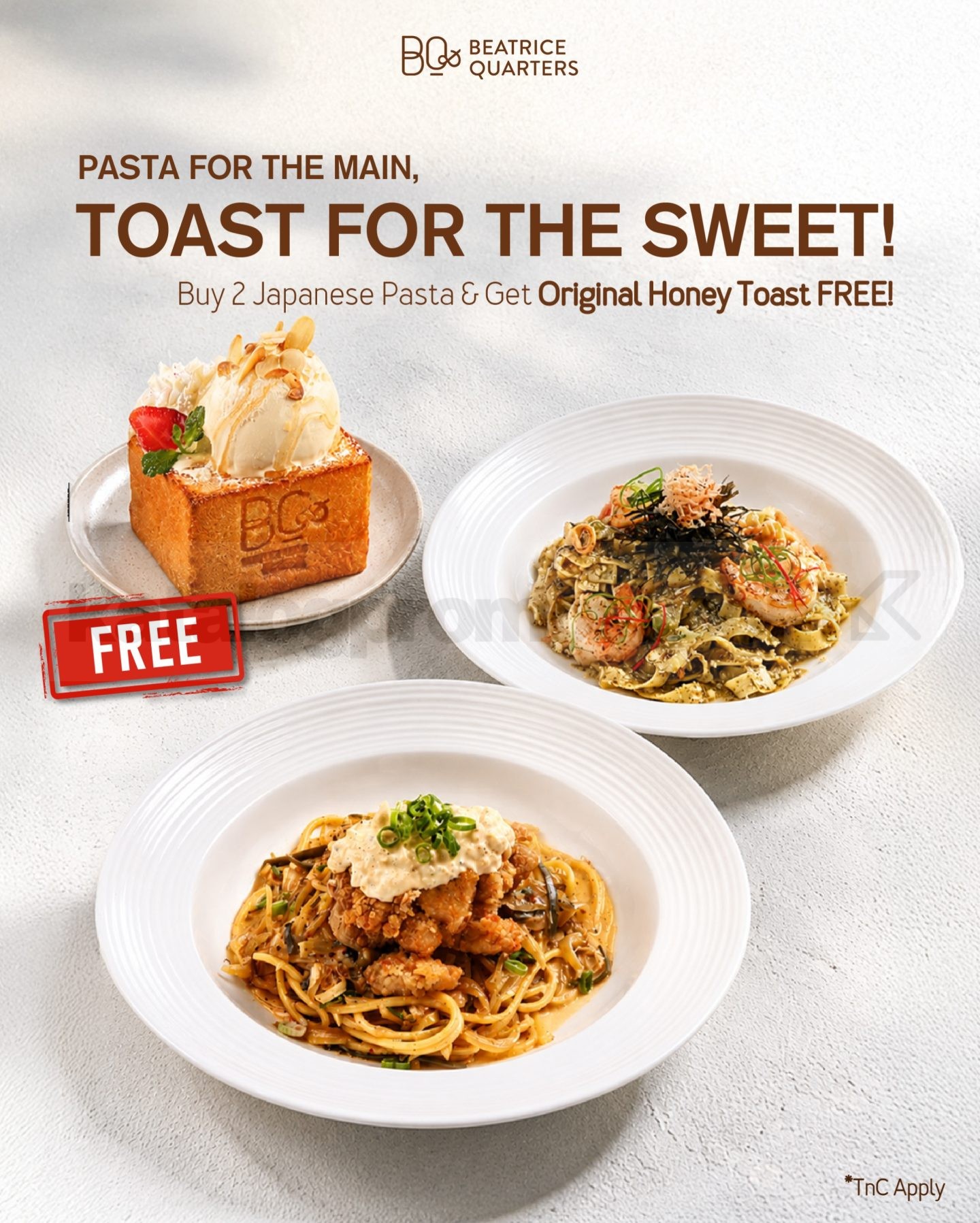 Promo Beatrice Quarters Beli 2 Pasta Gratis Honey Toast Promo Beatrice Quarters beli 2 Japanese Pasta gratis Original Honey Toast