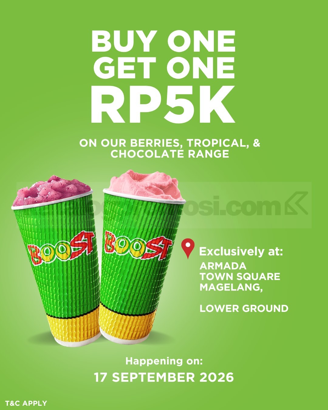 Promo Boost Juice Opening Magelang Beli 1 Gratis 1 Promo Boost Juice Opening Magelang Beli 1 Gratis 1 dengan tambahan Rp5.000 di Armada Town Square