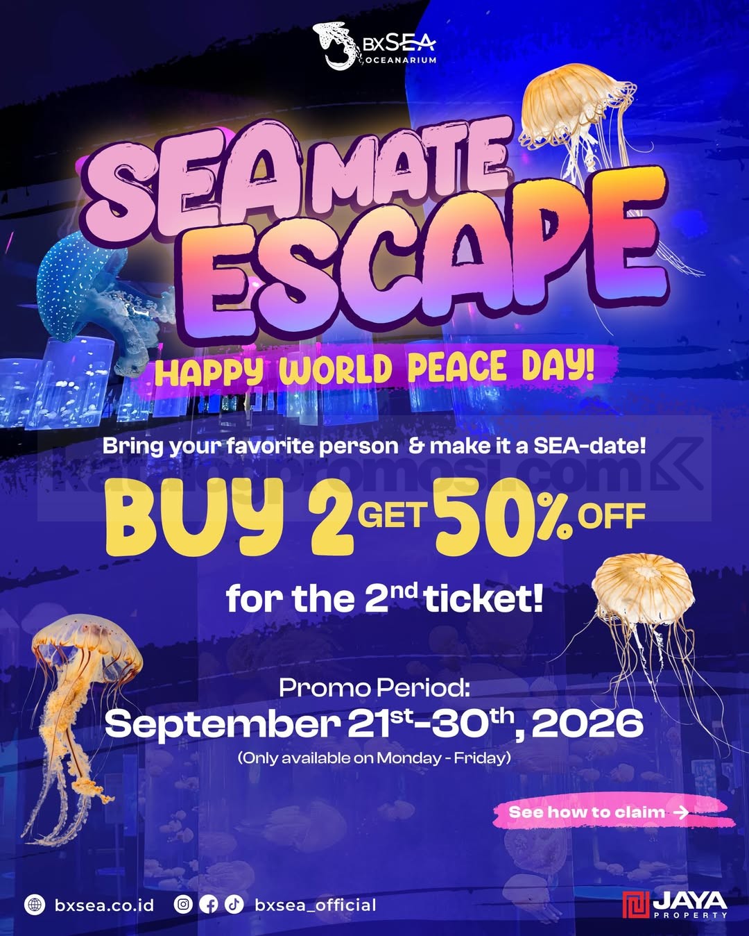 Promo BXSea Sea-Mate Escape Beli 2 Tiket Diskon 50% Promo BXSea Sea-Mate Escape Beli 2 Tiket Diskon 50% untuk periode 21-30 September 2026.