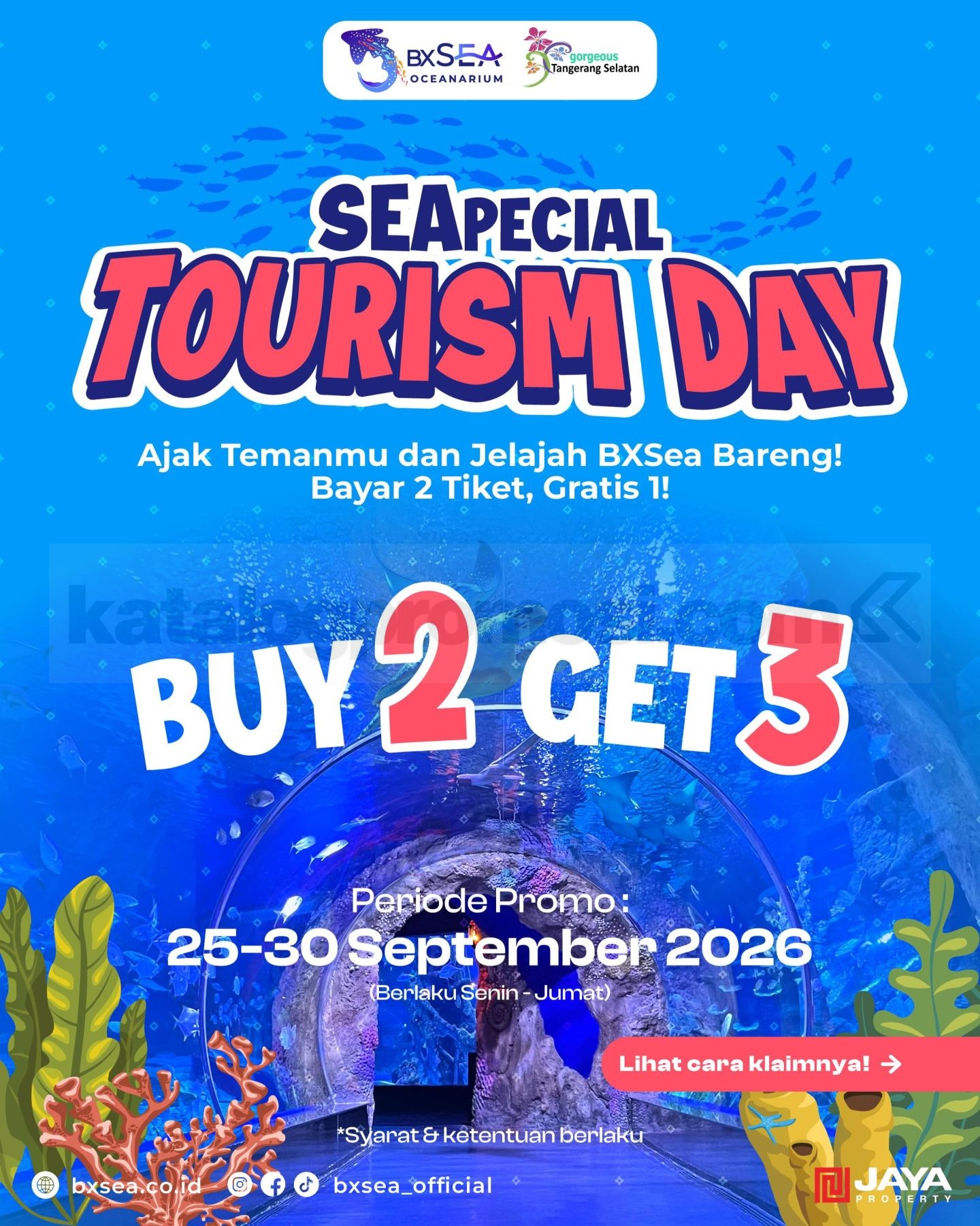 Promo BXSea Seapecial Tourism Day Buy 2 Get 3 Promo BXSea Seapecial Tourism Day Buy 2 Get 3 tiket gratis 1 pada 25β30 September 2026