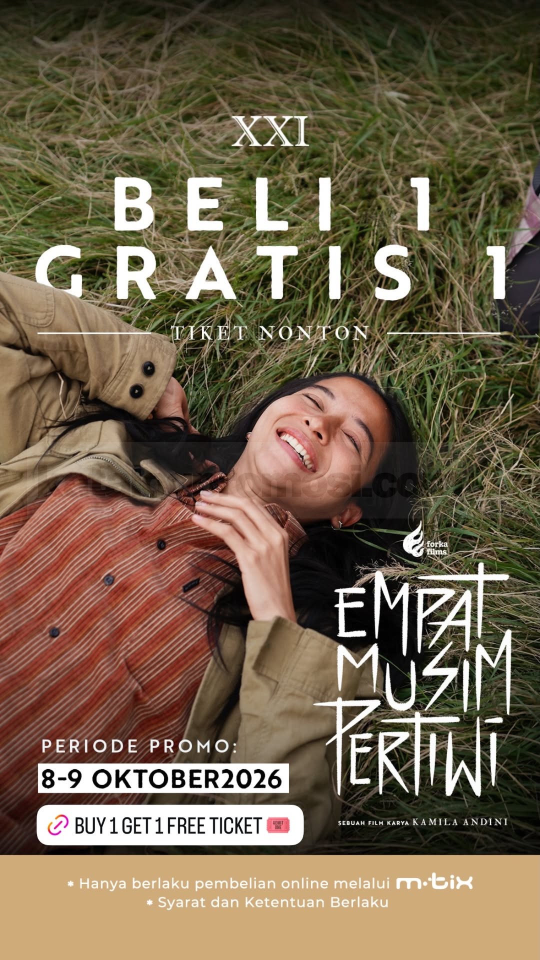 Promo Cinema XXI Beli 1 Gratis 1 Tiket Empat Musim Pertiwi Promo Cinema XXI Beli 1 Gratis 1 tiket Empat Musim Pertiwi via aplikasi m.tix