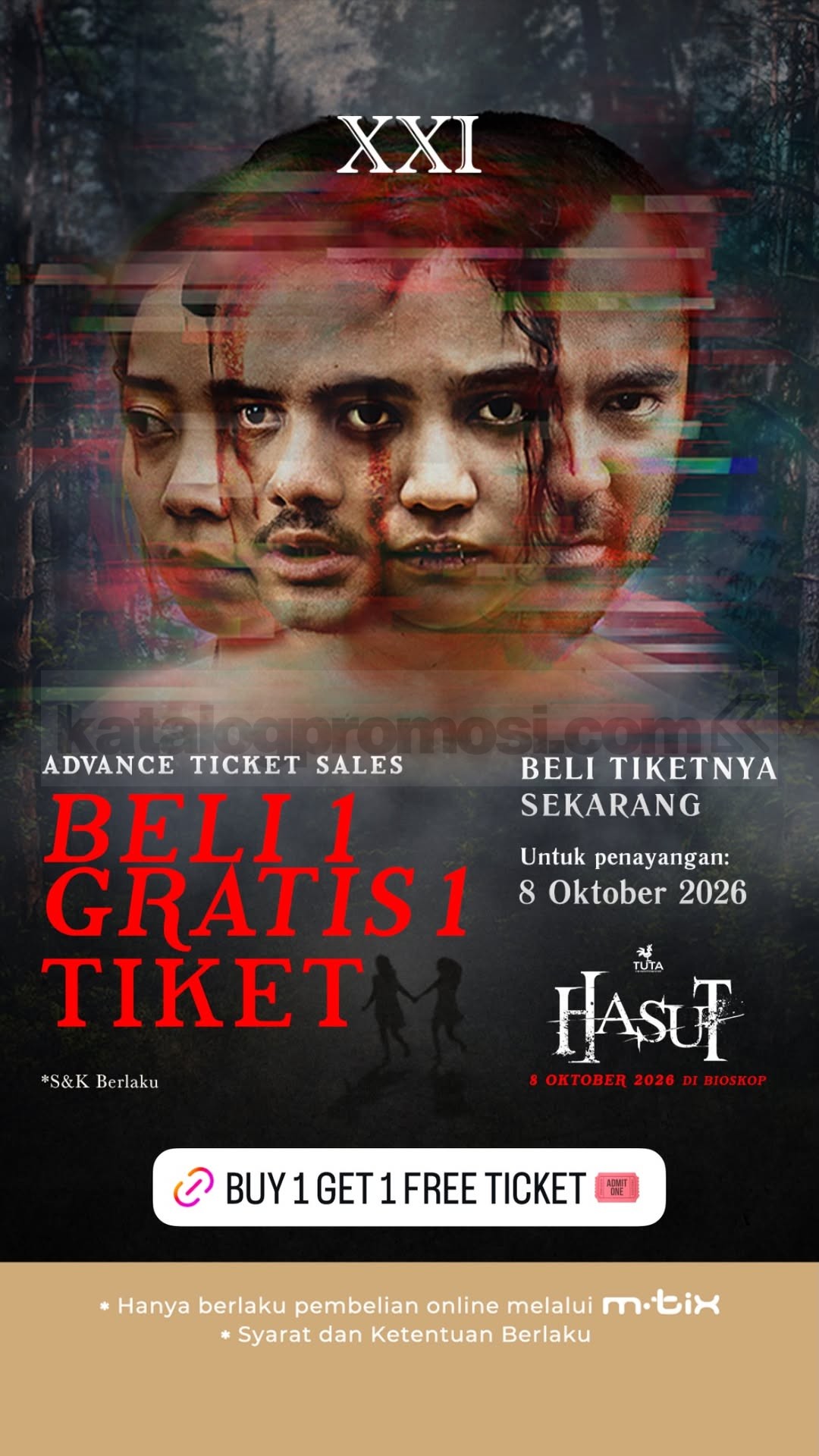 Promo Cinema XXI Beli 1 Gratis 1 Tiket Hasut