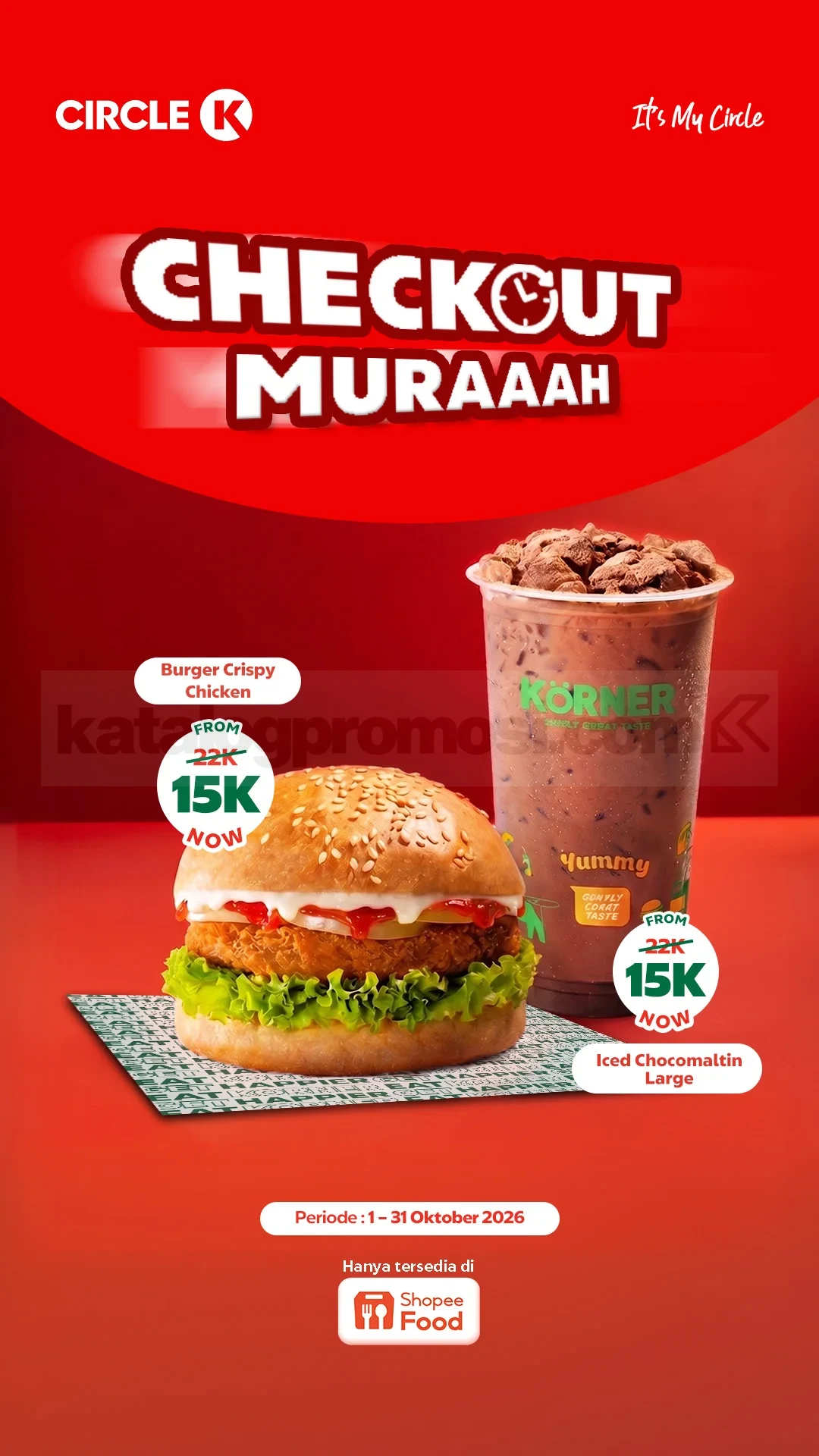 Promo Circle K ShopeeFood Checkout Murah Rp15.000 Promo Circle K ShopeeFood Checkout Murah Rp15.000 untuk Burger Crispy Chicken dan Iced Chocomaltin Large.