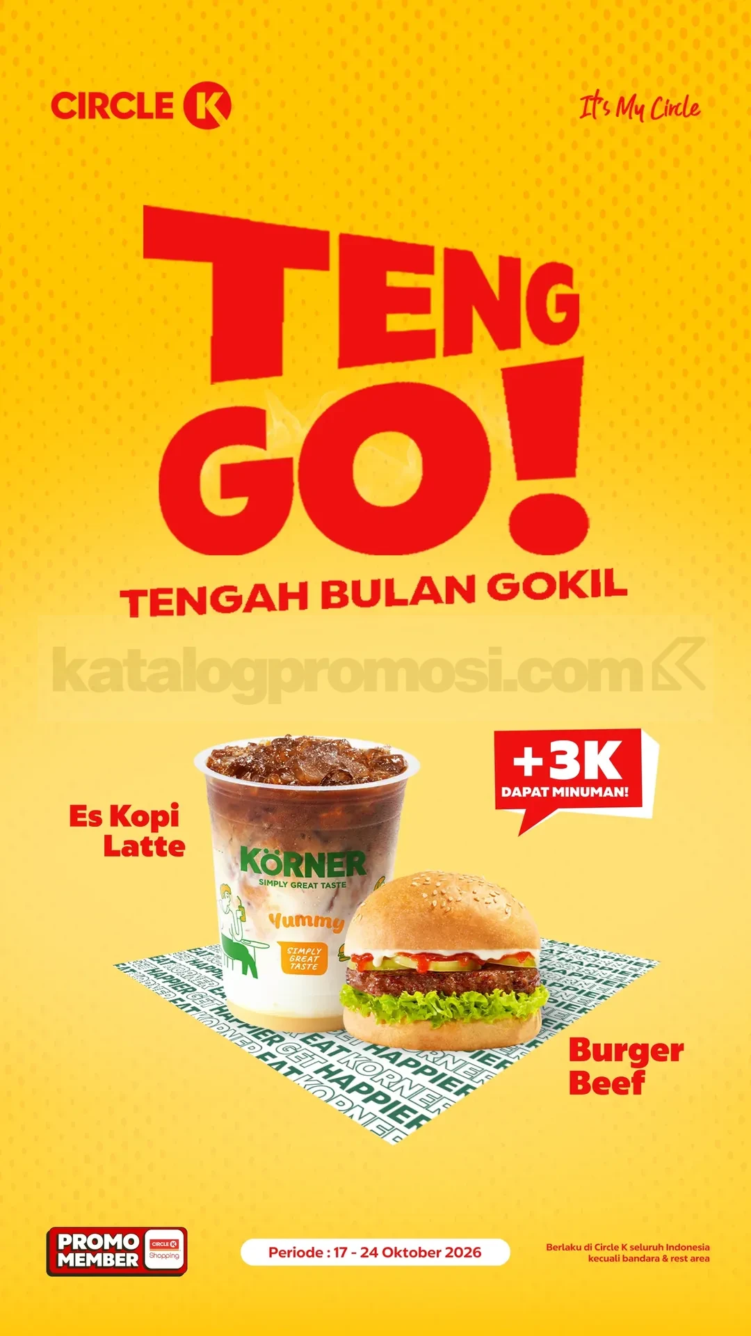 Promo Circle K Teng Go! Es Kopi Latte Rp3.000 Promo Circle K Teng Go! Es Kopi Latte Rp3.000 dengan pembelian Burger Beef untuk member CK Shopping App.