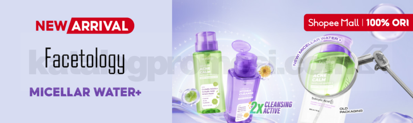 Promo Facetology NEW! Micellar Water Hydra & Acne Calm Promo Facetology NEW! Micellar Water Hydra & Acne Calm dengan 2X Cleansing Technology