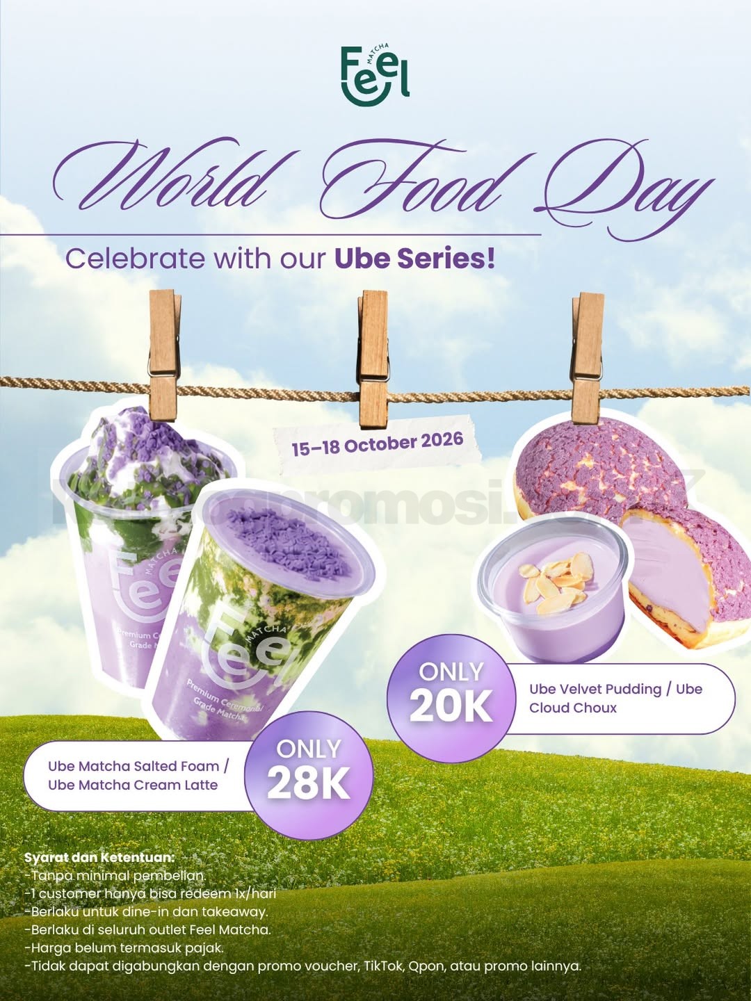 Promo Feel Matcha World Food Day Ube Series Mulai Rp20.000 Promo Feel Matcha World Food Day Ube Series mulai Rp20.000 untuk pilihan minuman dan dessert favorit.
