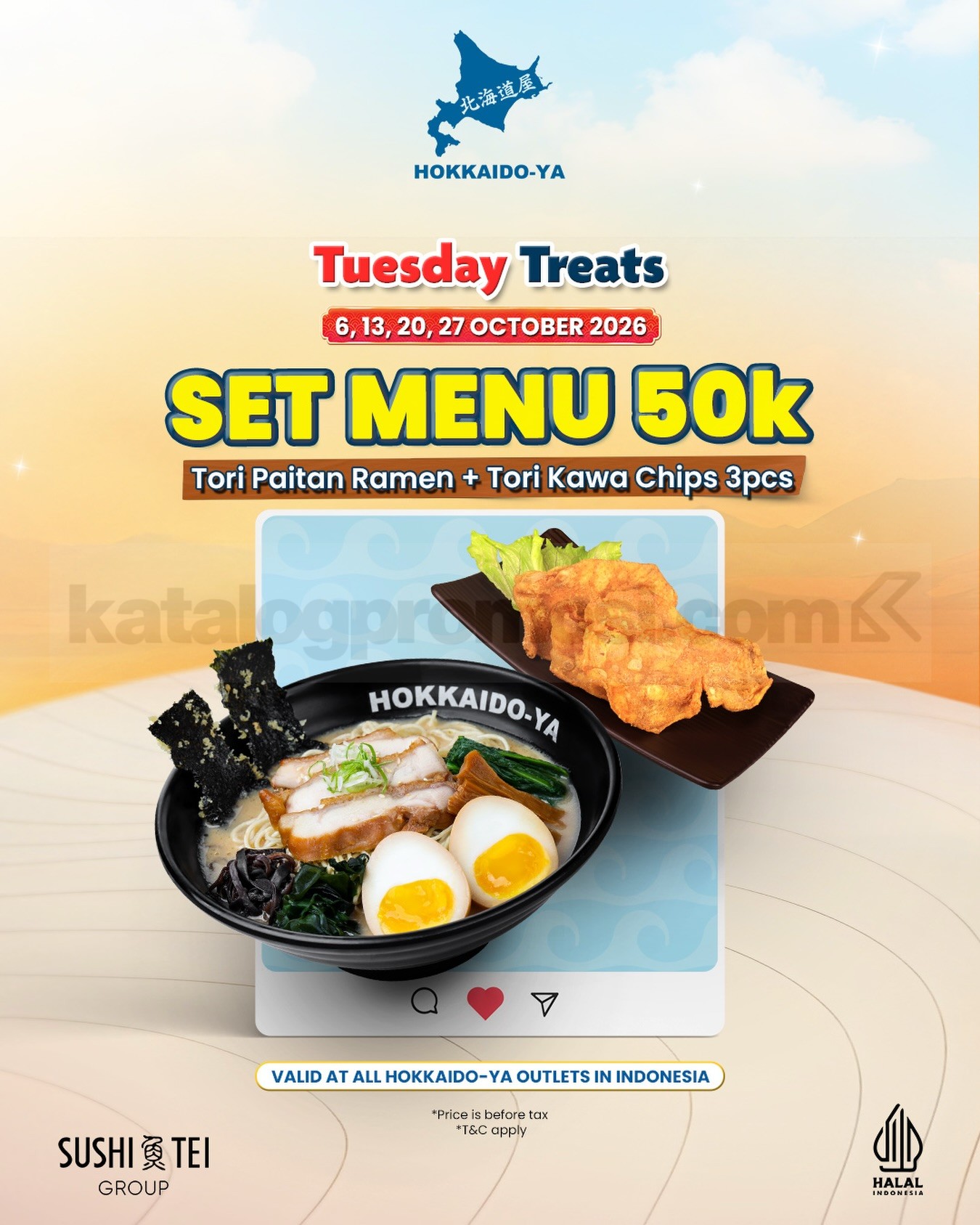 Promo Hokkaido-Ya Tuesday Treats Set Menu Rp50.000 Promo Hokkaido-Ya Tuesday Treats Set Menu Rp50.000 dengan Tori Paitan Ramen dan Tori Kawa Chips