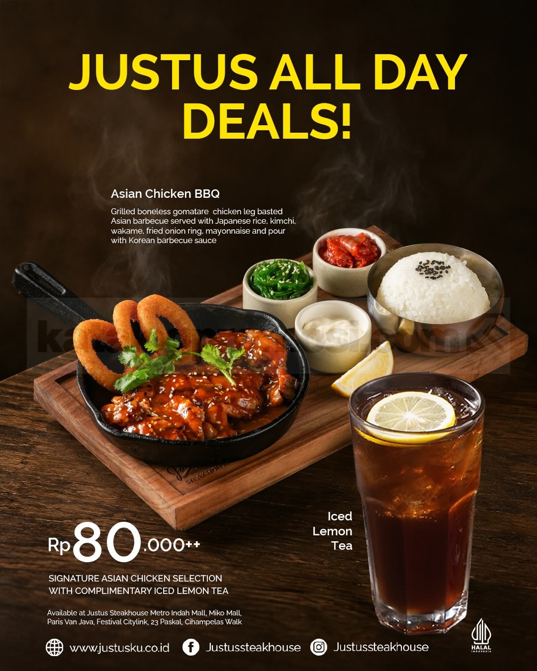 Promo Justus Steakhouse Asian Chicken Selection Rp80.000++ Promo Justus Steakhouse Asian Chicken Selection Rp80.000++ lengkap dengan Iced Lemon Tea