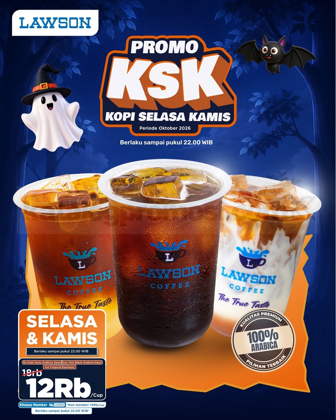 Promo Lawson KSK Kopi Selasa Kamis Rp12.000 Promo Lawson KSK Kopi Selasa Kamis Rp12.000 untuk member MyLawson selama Oktober 2026