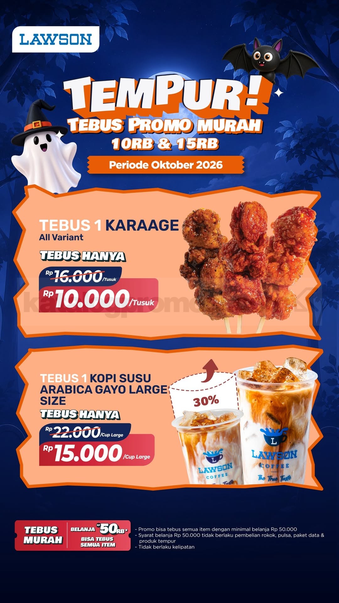 Promo Lawson TEMPUR Tebus Murah Mulai Rp10.000 Promo Lawson TEMPUR Tebus Murah dengan item tebus Karaage dan Kopi Susu Arabica Gayo