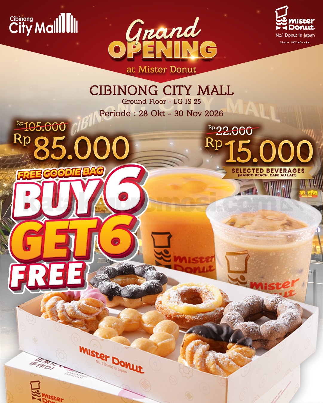 Promo Mister Donut Grand Opening Cibinong City Mall Beli 6 Gratis 6 Promo Mister Donut Grand Opening Cibinong City Mall Beli 6 Gratis 6 1