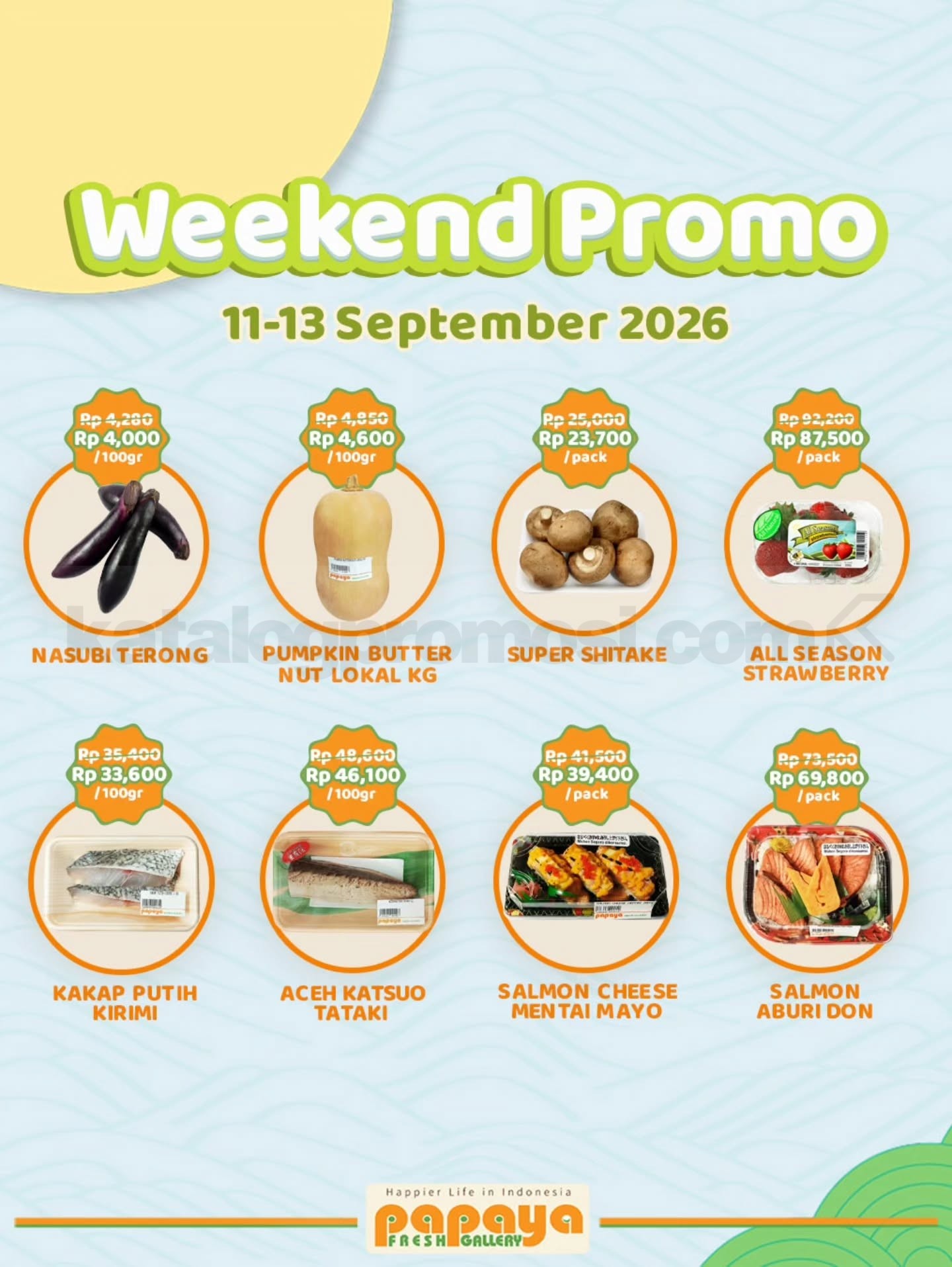 Promo Papaya Fresh Gallery Jakarta Weekend Fiesta 11-13 September 2026 Promo Papaya Fresh Gallery Jakarta Weekend Fiesta 11-13 September 2026