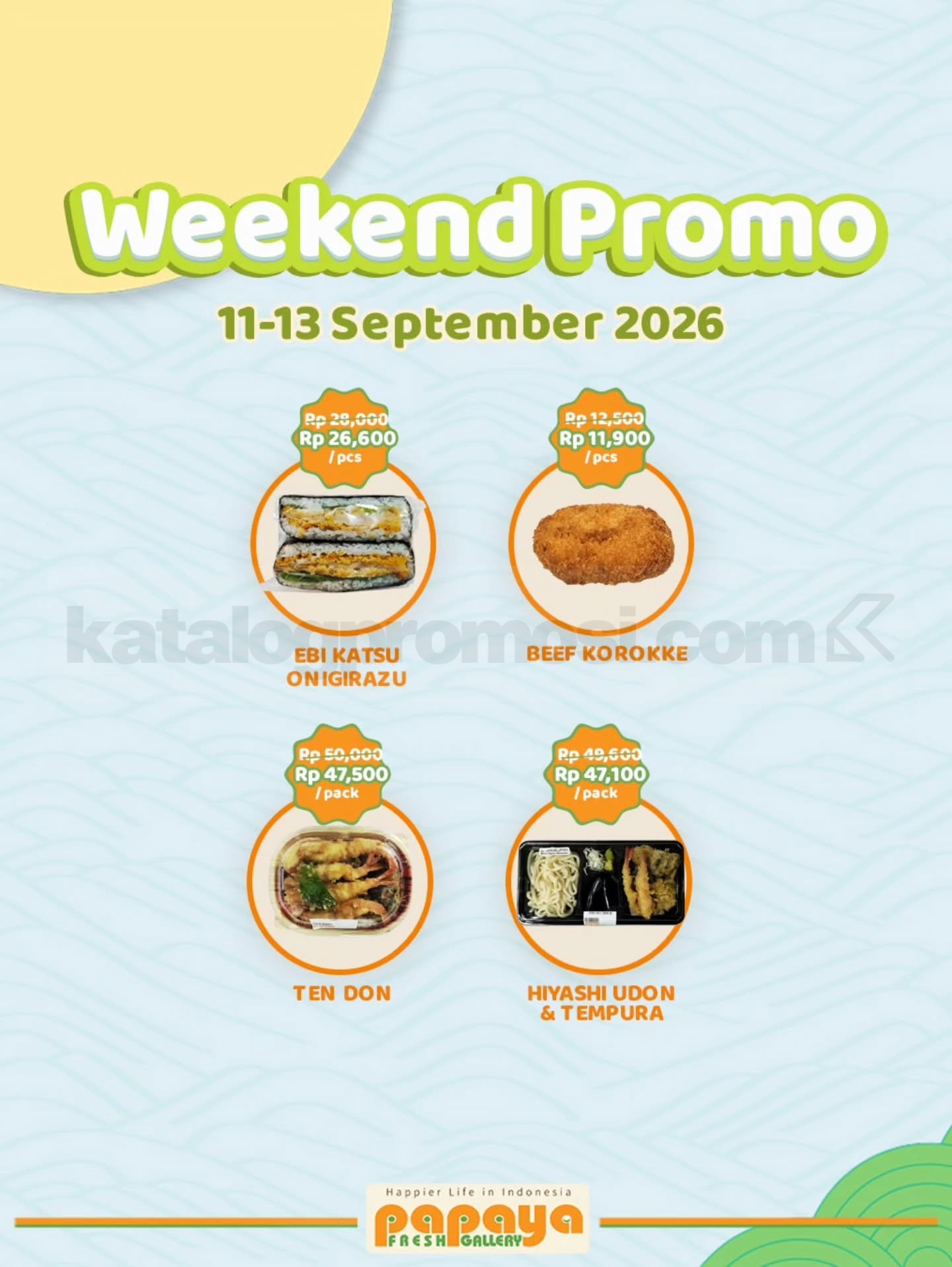 Promo Papaya Fresh Gallery Jakarta Weekend Fiesta 11-13 September 2026 Promo Papaya Fresh Gallery Jakarta Weekend Fiesta 11-13 September 2026 2