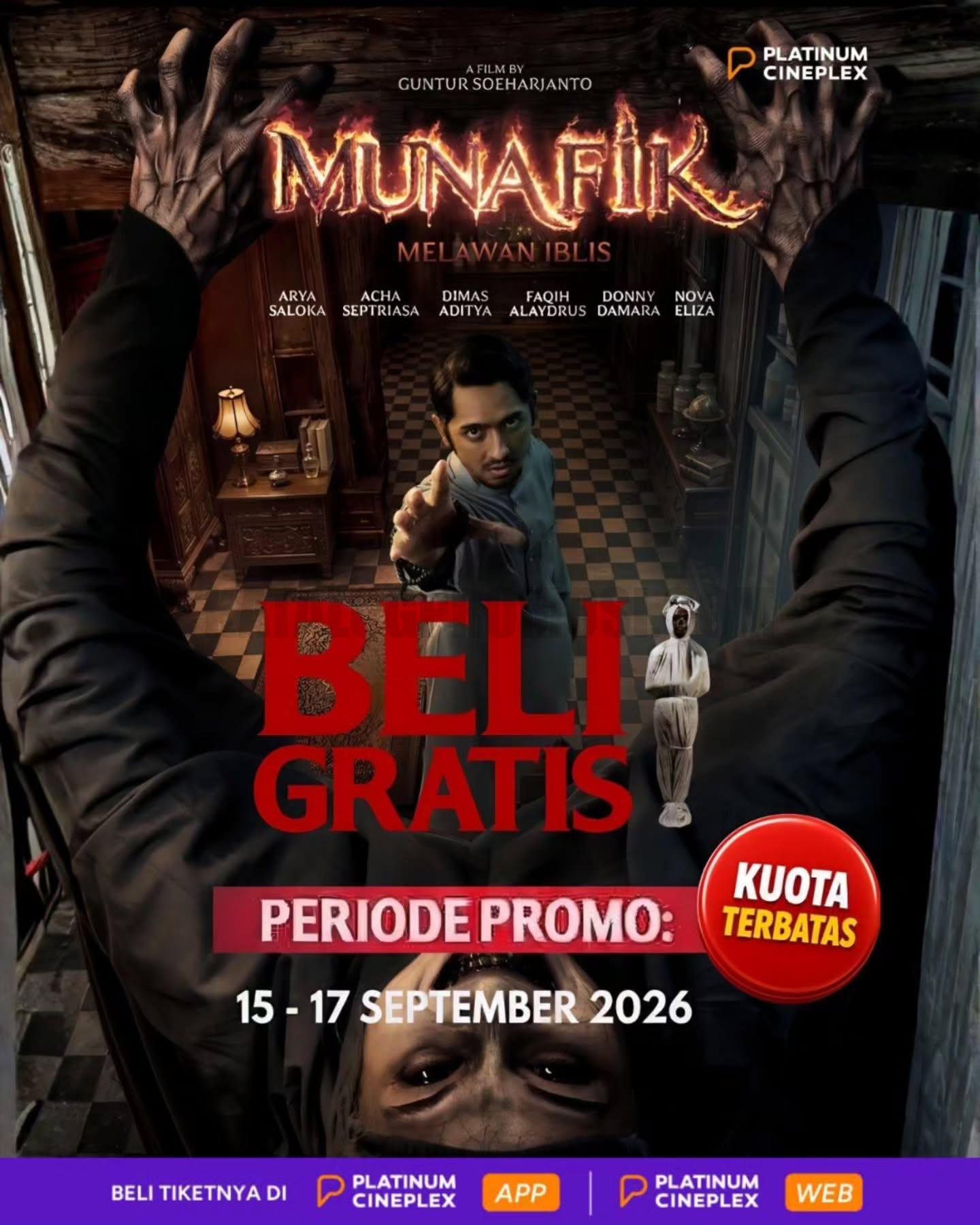 Promo Platinum Cineplex Beli 1 Gratis 1 Tiket Munafik Promo Platinum Cineplex Beli 1 Gratis 1 tiket Munafik periode 15-17 September 2026