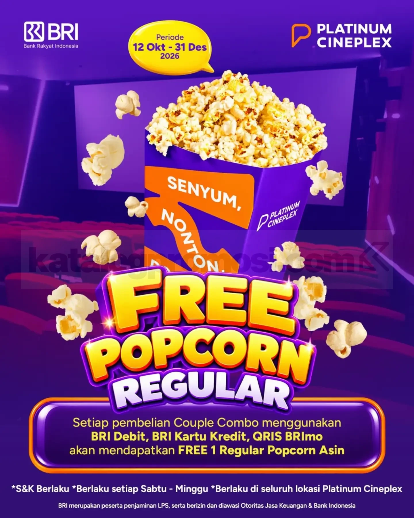 Promo Platinum Cineplex BRI Gratis Popcorn Promo Platinum Cineplex BRI Gratis Popcorn dengan pembelian Couple Combo dan pembayaran menggunakan metode BRI.