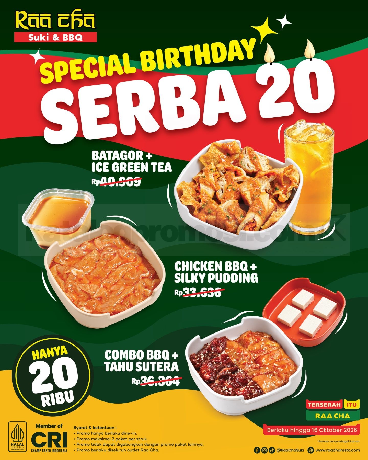 Promo Raa Cha Anniversary Paket Serba Rp20.000 Promo Raa Cha Anniversary paket serba Rp20.000 dengan tiga pilihan menu hingga 16 Oktober 2026.
