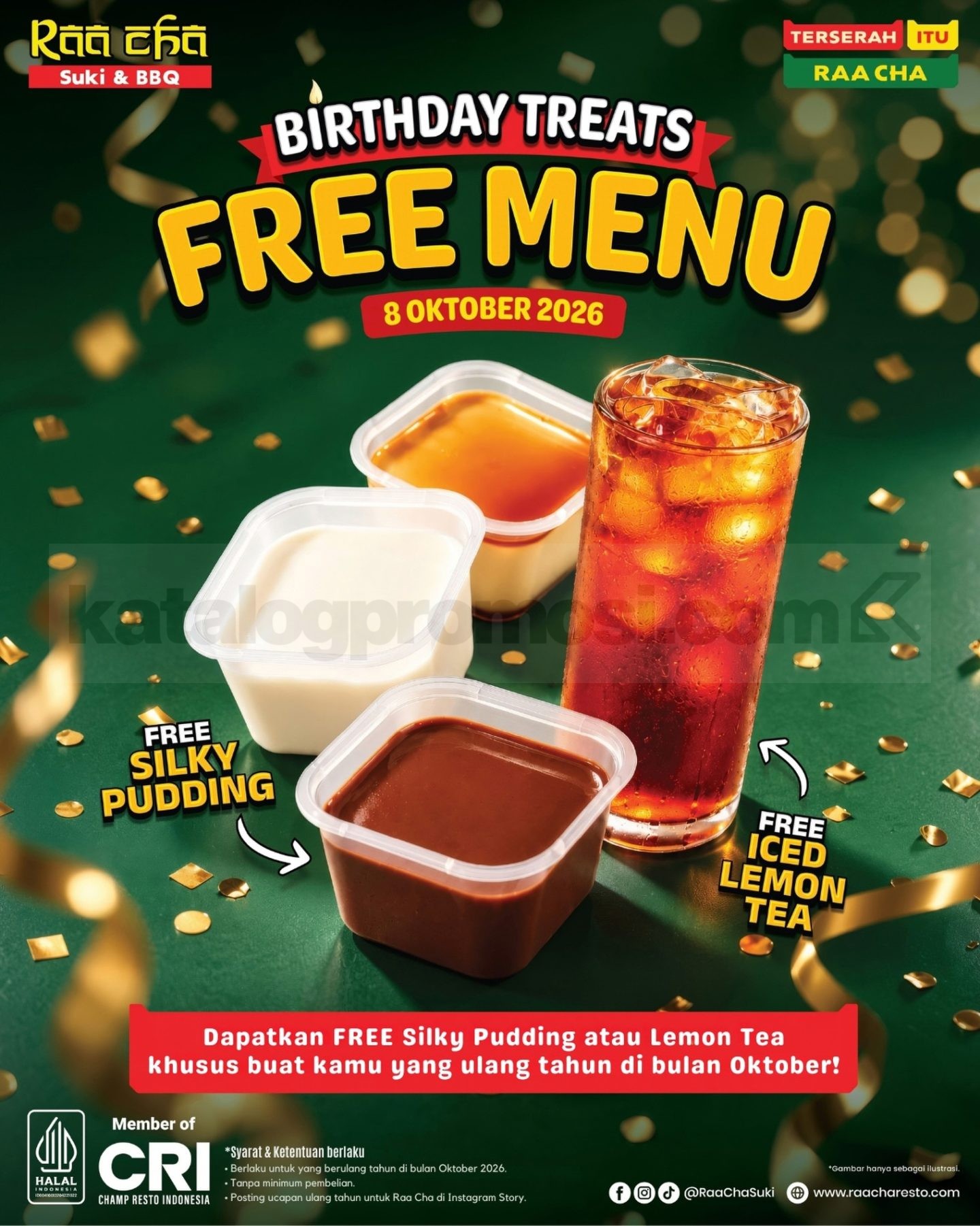 Promo Raa Cha Birthday Treats Gratis Menu Promo Raa Cha Birthday Treats gratis Silky Pudding atau Lemon Tea pada 8 Oktober 2026