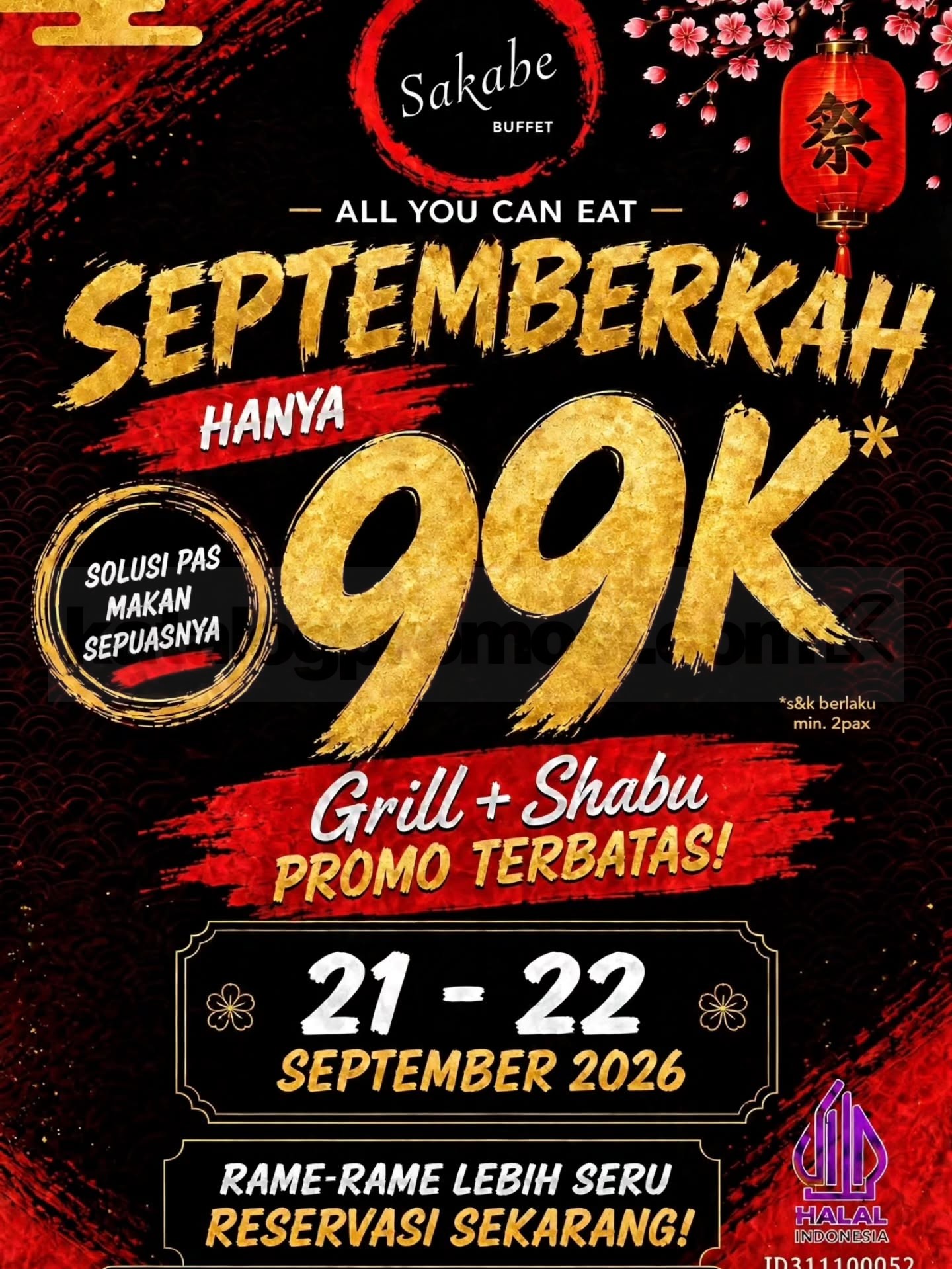 Promo Sakabe Buffet All You Can Eat Rp99.000