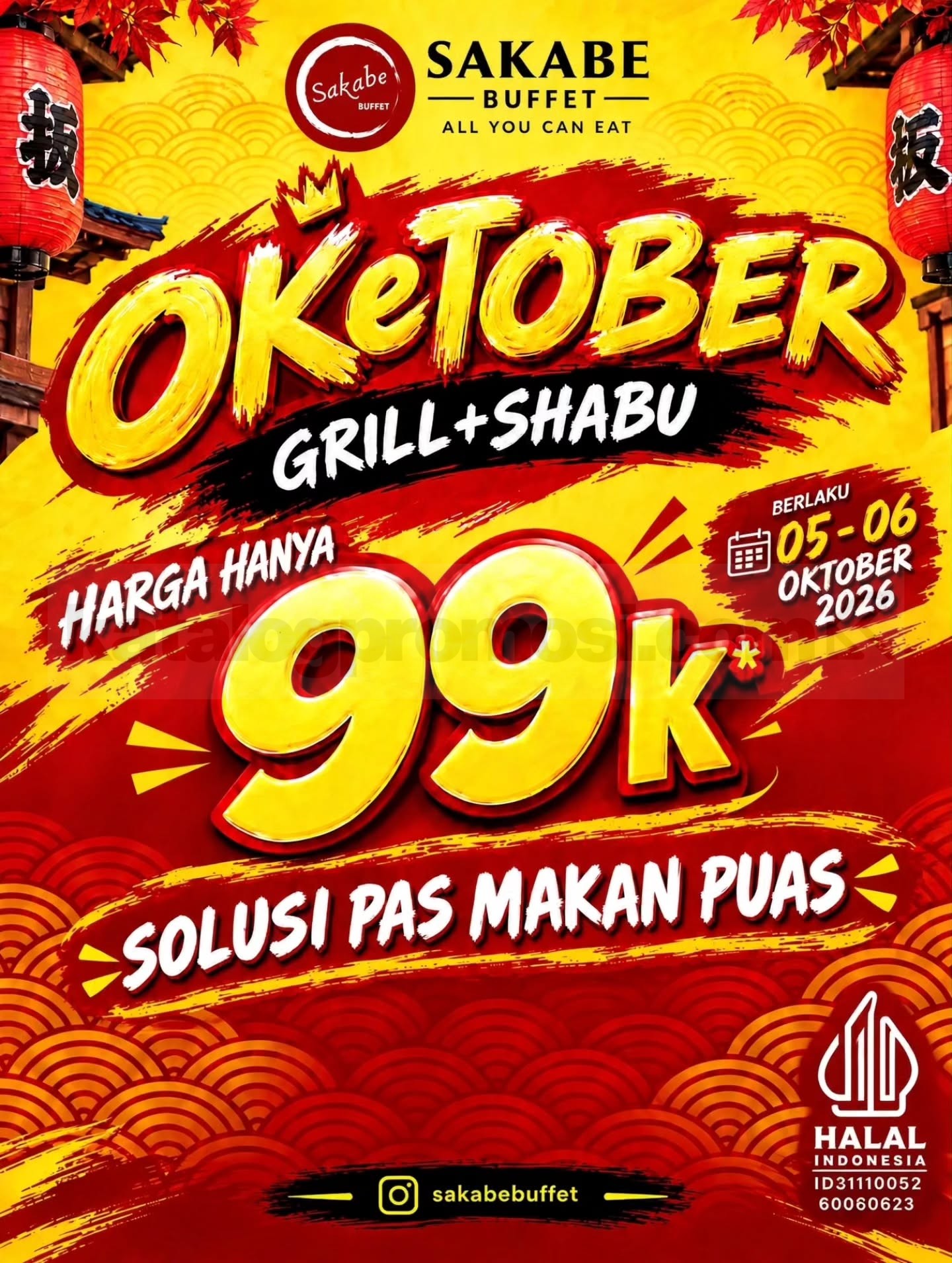 Promo Sakabe Buffet All You Can Eat Rp99.000 Promo Sakabe Buffet All You Can Eat Rp99.000 untuk grill dan shabu reguler dengan free es krim