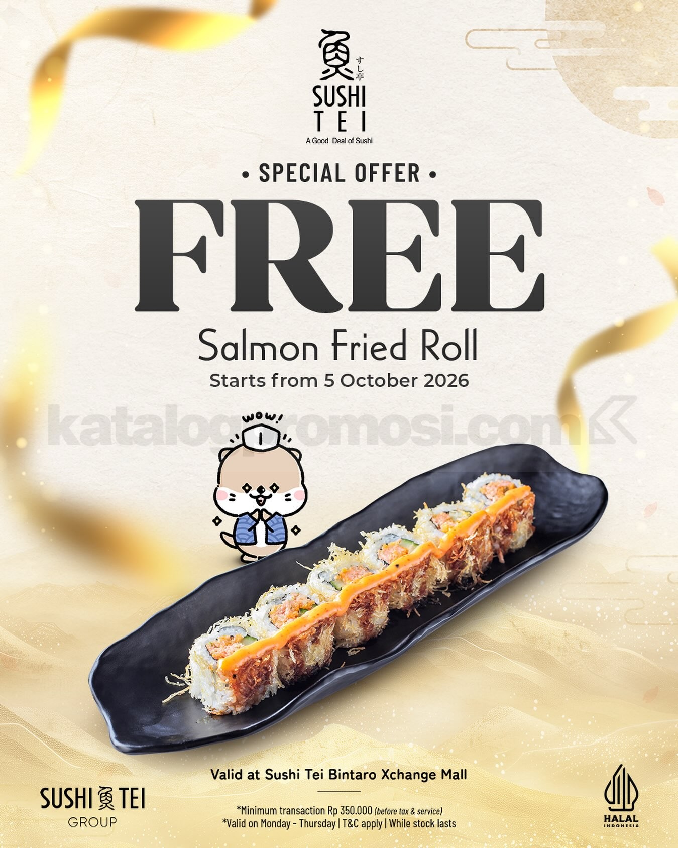 Promo Sushi Tei Gratis Salmon Fried Roll Promo Sushi Tei gratis Salmon Fried Roll untuk dine-in minimal Rp350.000 di Bintaro Xchange Mall