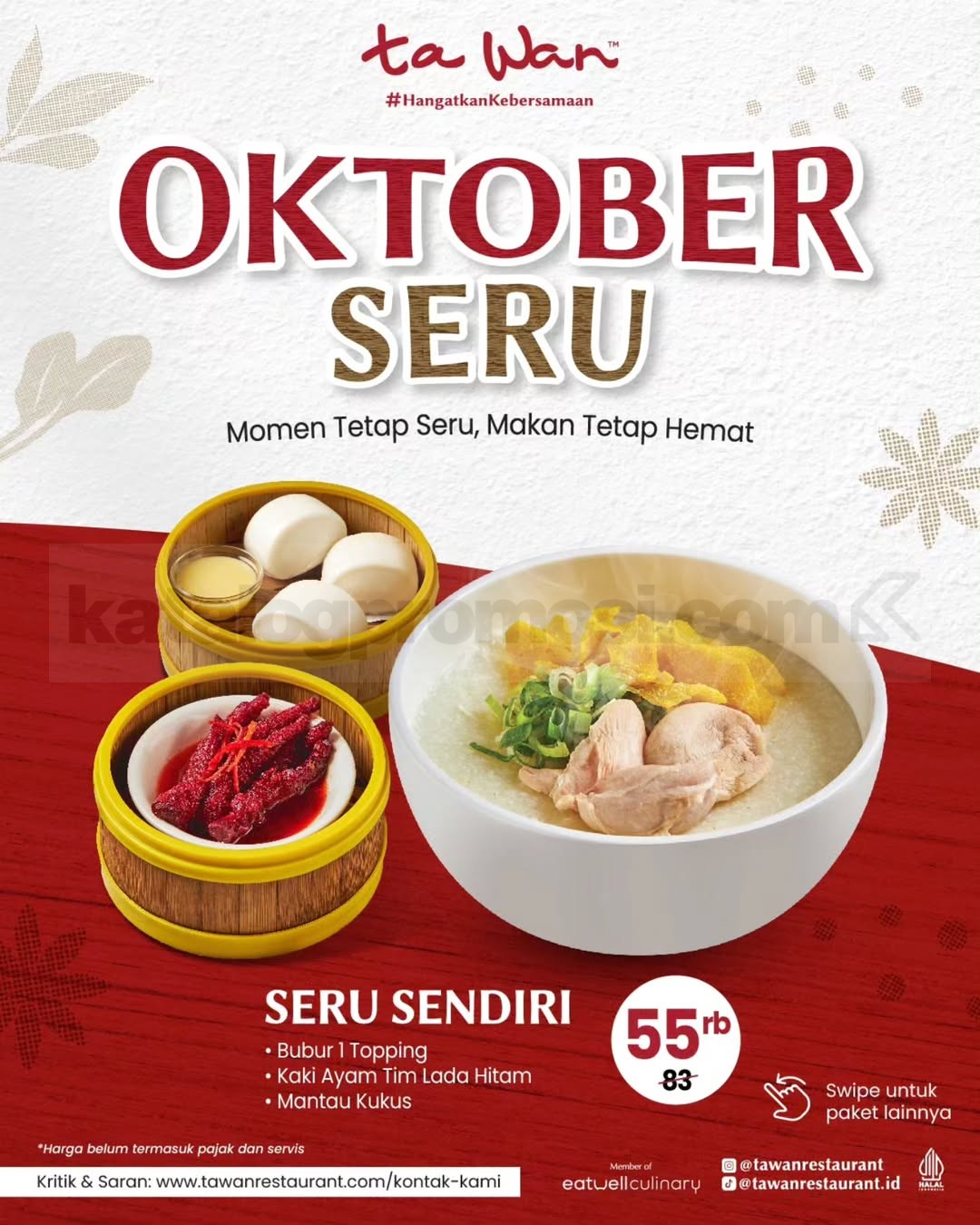 Promo Ta Wan Oktober Seru Paket Mulai Rp55.000 Promo Ta Wan Oktober Seru paket mulai Rp55.000 hingga 31 Oktober 2026