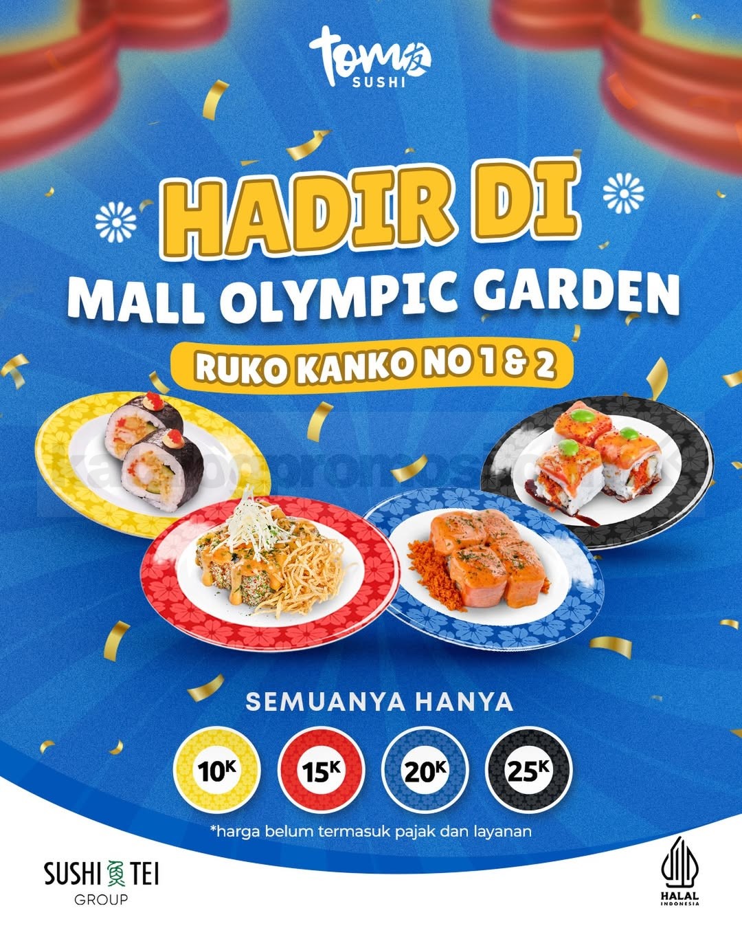 Promo Tom Sushi Opening Mall Olympic Garden Mulai Rp10.000 Promo Tom Sushi Opening Mall Olympic Garden Mulai Rp10.000 dengan pilihan harga colorplate