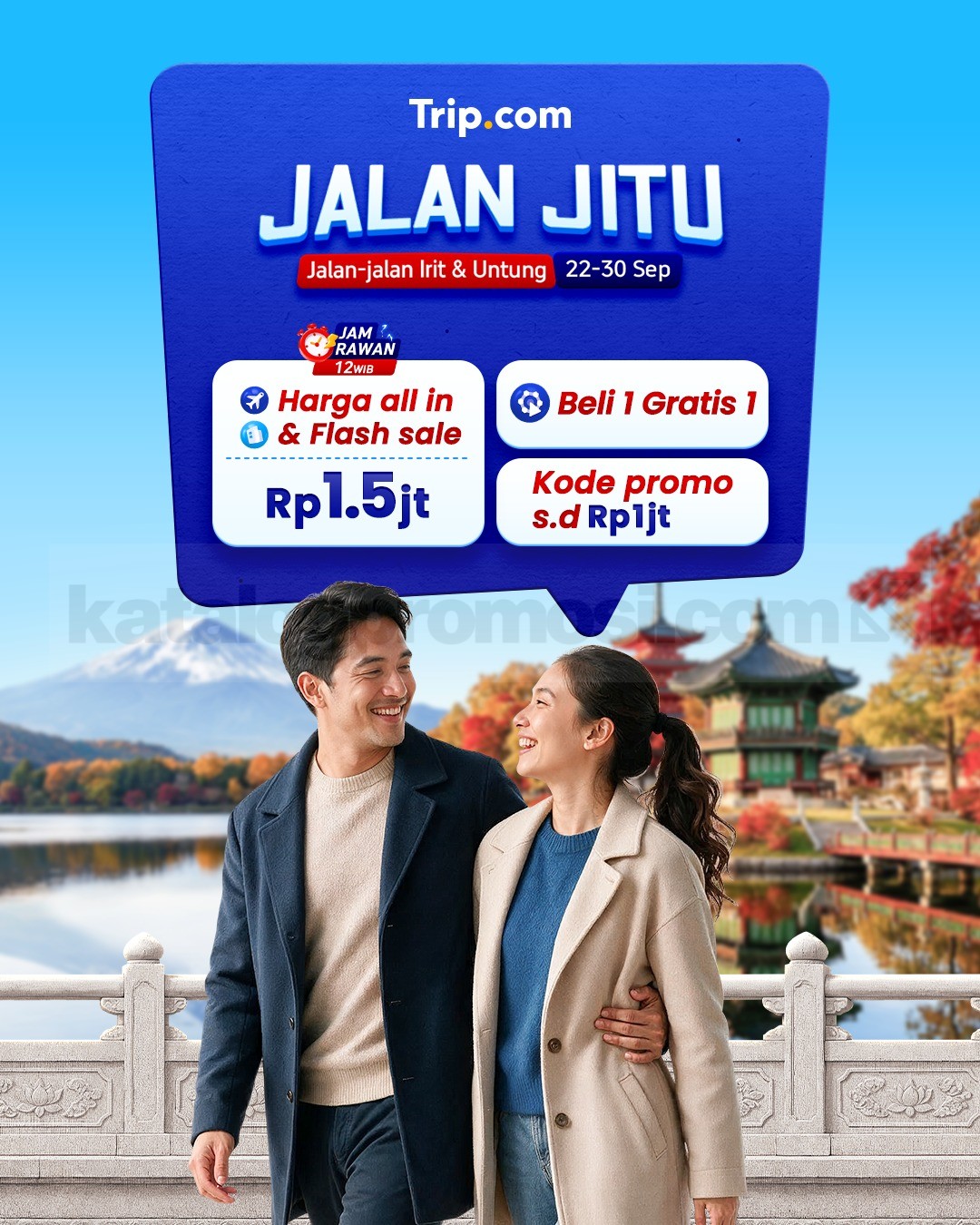 Promo Trip.com Jalan Jitu Diskon hingga Rp1 Juta Promo Trip.com Jalan Jitu diskon hingga Rp1 juta untuk hotel, tiket pesawat, dan atraksi.