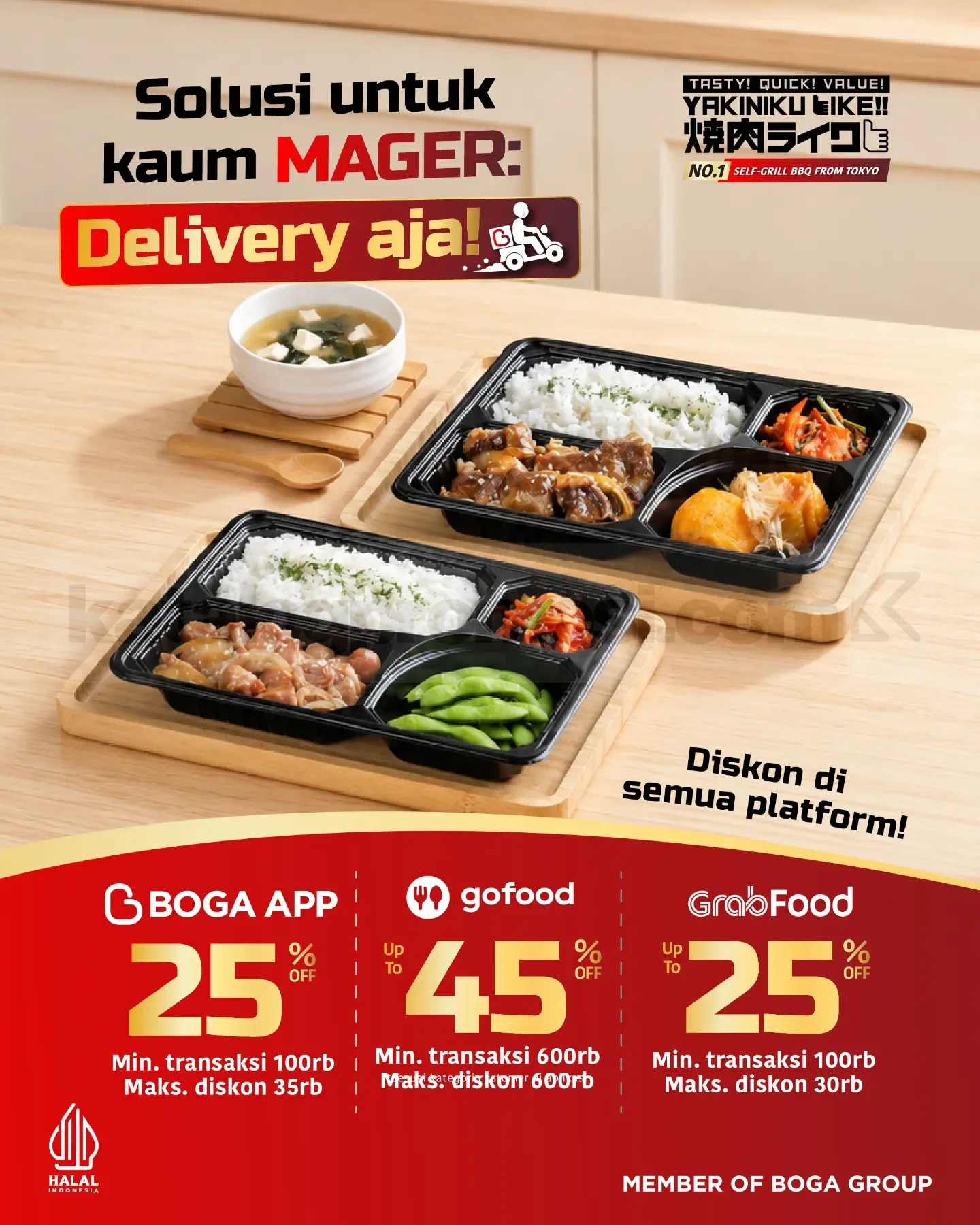 Promo Yakiniku Like! Delivery Deals Diskon hingga 45% Promo Yakiniku Like!! Delivery Deals diskon hingga 45% melalui BOGA App, GoFood, dan GrabFood selama Oktober 2026.