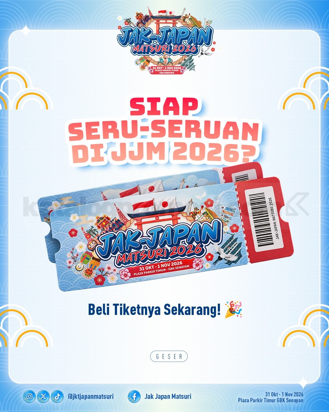 Jak Japan Matsuri 2026 di GBK Senayan, Tiket Mulai Rp. 50.000