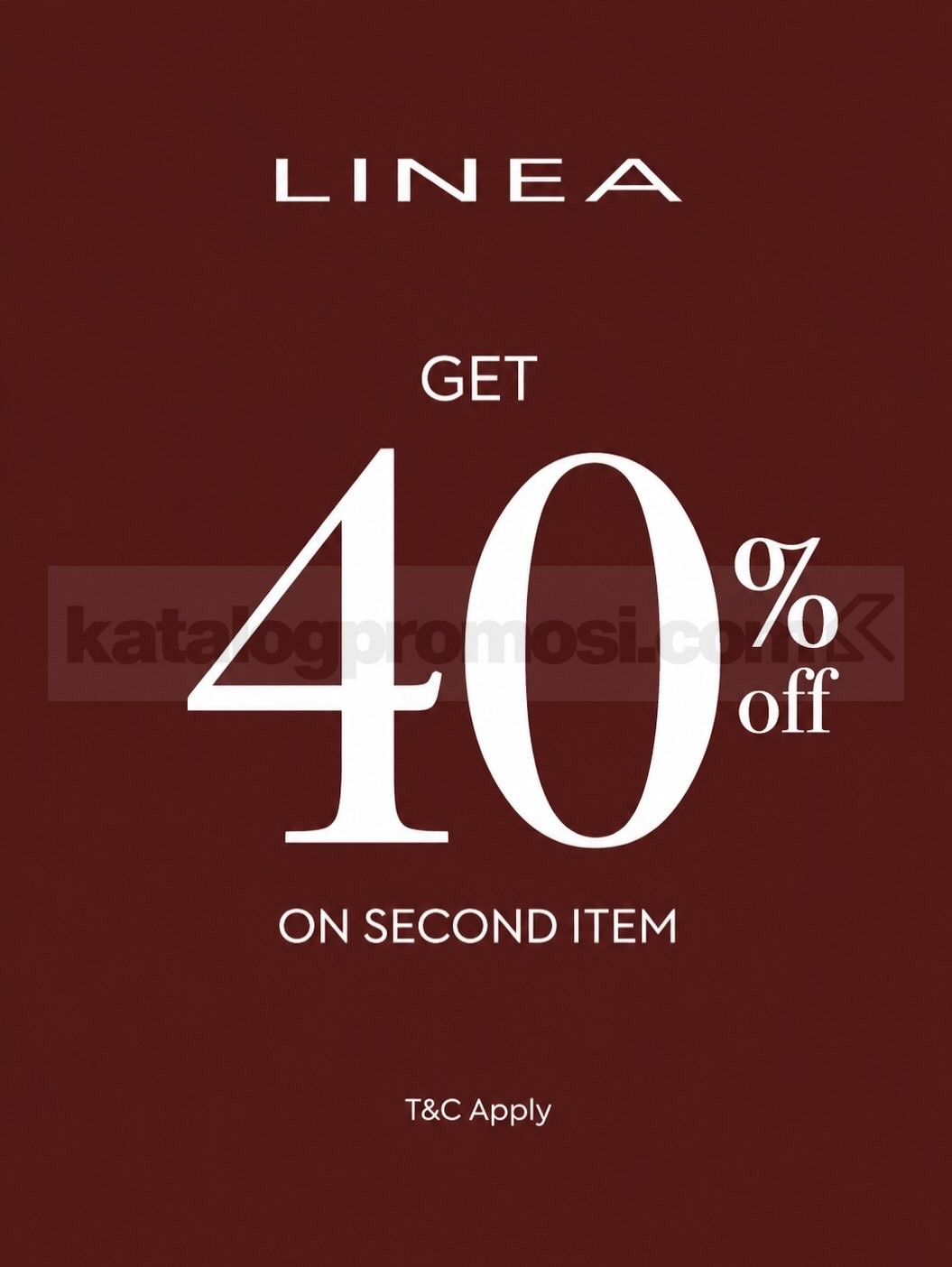 Promo LINEA Diskon 40% untuk Item Kedua Promo LINEA Diskon 40% untuk Item Kedua pada produk dengan diskon awal 0%β50%.
