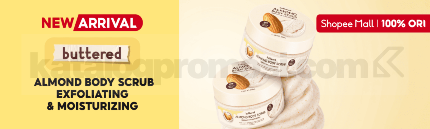 Promo Buttered NEW! Almond Body Scrub 2-in-1 Mask + Scrub Promo Buttered NEW! Almond Body Scrub 2-in-1 Mask + Scrub untuk eksfoliasi lembut dan menjaga kelembapan kulit.