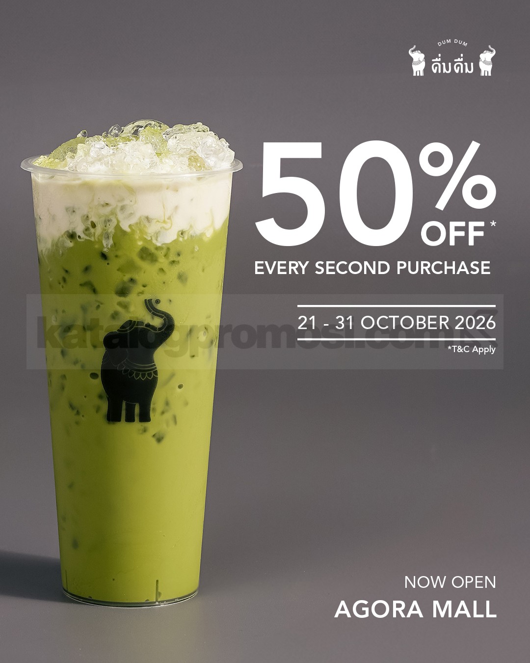 Promo Dum Dum Express Opening Agora Mall Diskon 50% Promo Dum Dum Express Opening Agora Mall diskon 50% untuk pembelian kedua Thai Drinks pada 21–31 Oktober 2026.
