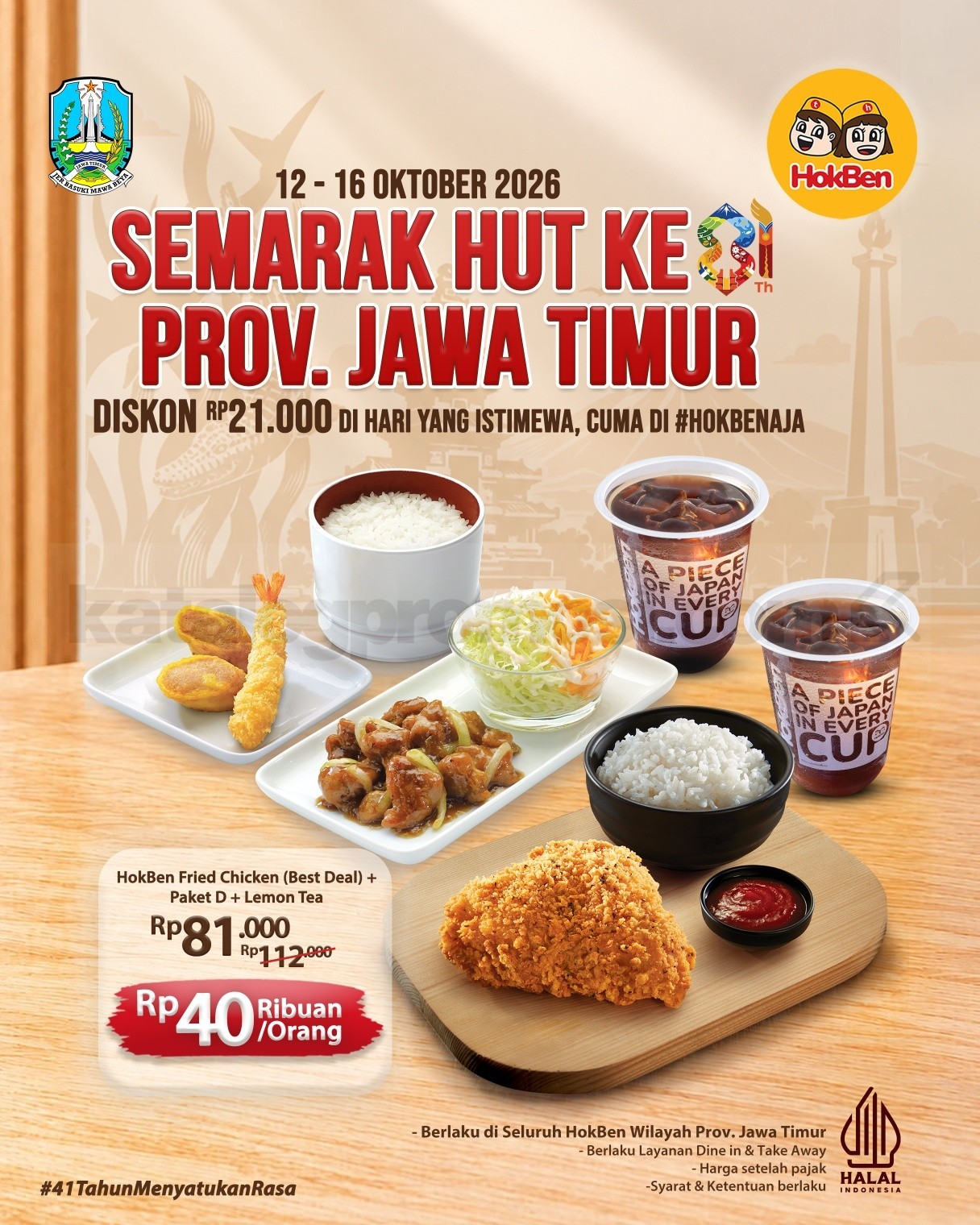 Promo HokBen HUT Jawa Timur Paket Berdua Rp81 Ribu Promo HokBen HUT Jawa Timur dengan paket Fried Chicken Best Deal, Paket D, dan Lemon Tea seharga Rp81.000 pada 12–16 Oktober 2026.