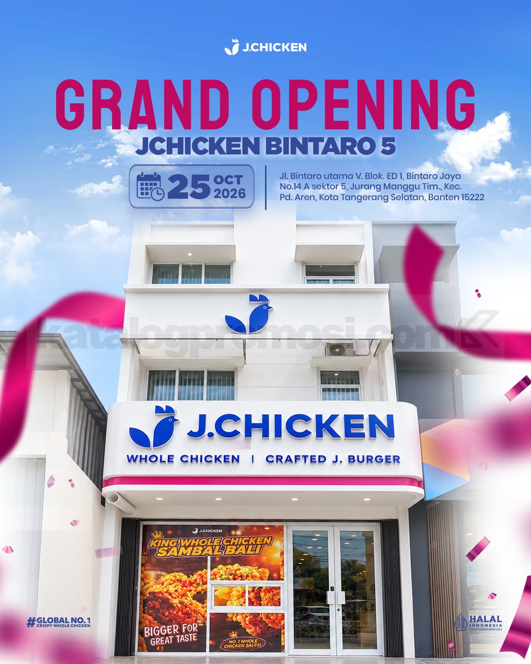 Promo J.Chicken Grand Opening Bintaro Gratis Whole Chicken Promo J.Chicken Grand Opening Bintaro Gratis Whole Chicken untuk 30 orang pertama pada 25 Oktober 2026.