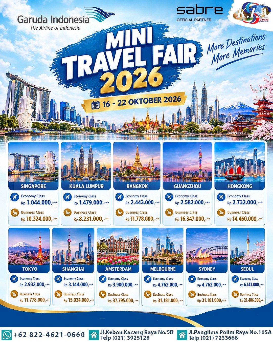 Promo K.I.A Tours & Travel Garuda Indonesia Mini Travel Fair 2026 Mulai Rp1 Jutaan Promo K.I.A Tours & Travel Garuda Indonesia Mini Travel Fair 2026 dengan tiket internasional mulai Rp1 jutaan pada 16–22 Oktober.