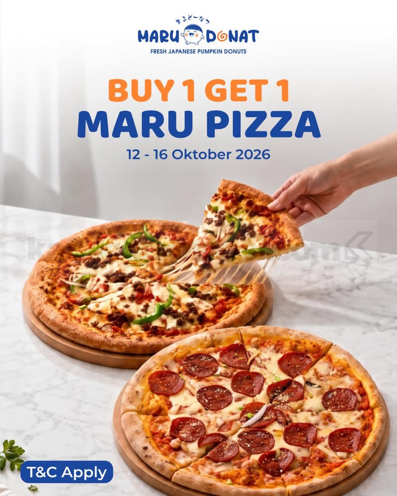 Promo Maru Donat Beli 1 Gratis 1 Pizza Promo Maru Donat Beli 1 Gratis 1 Pizza 12β16 Oktober 2026 dengan pilihan pizza gratis Pepperoni atau Cheesy Melt.