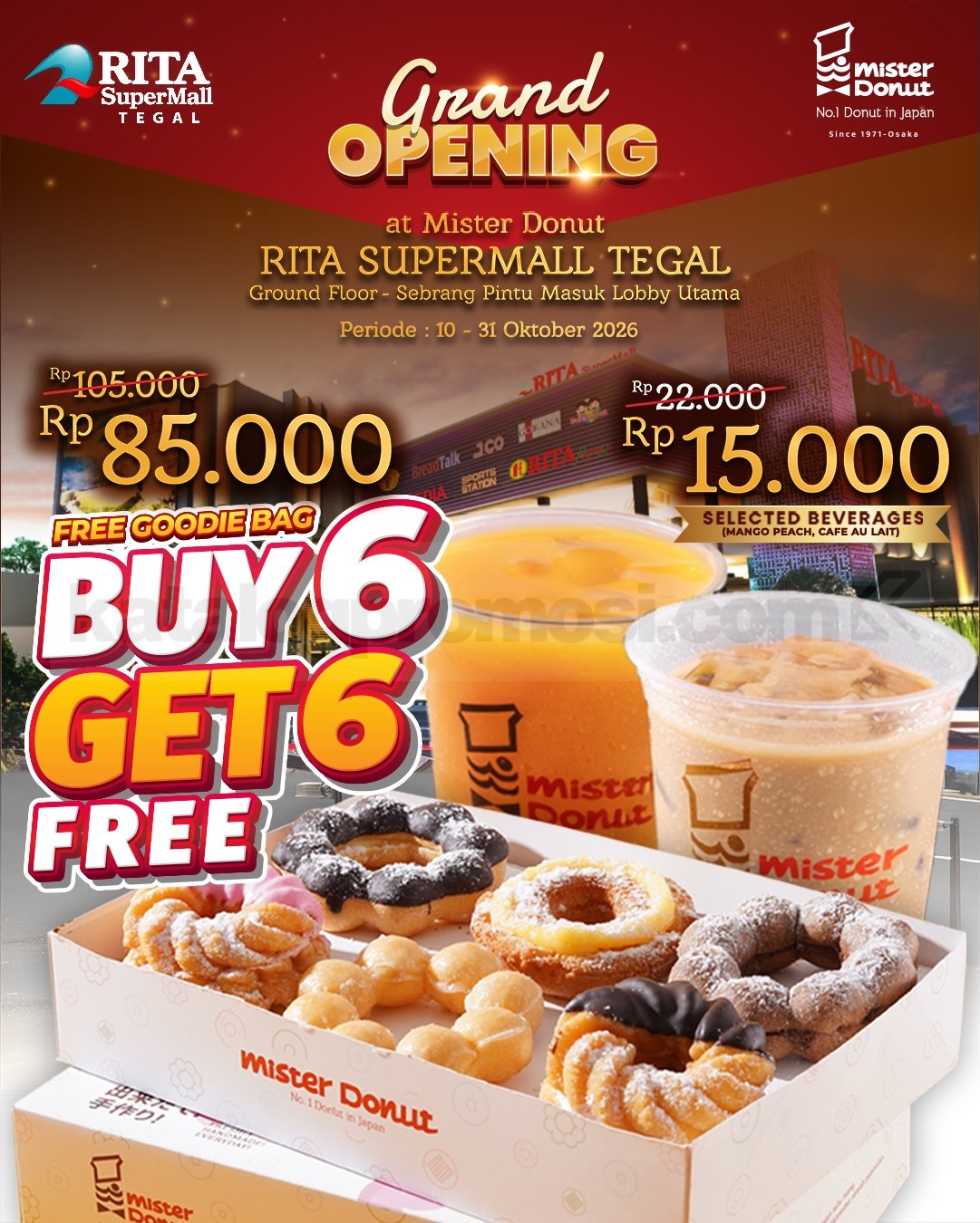 Promo Mister Donut Opening Rita Supermall Tegal Beli 6 Gratis 6 Promo Mister Donut Opening Rita Supermall Tegal Beli 6 Gratis 6 1