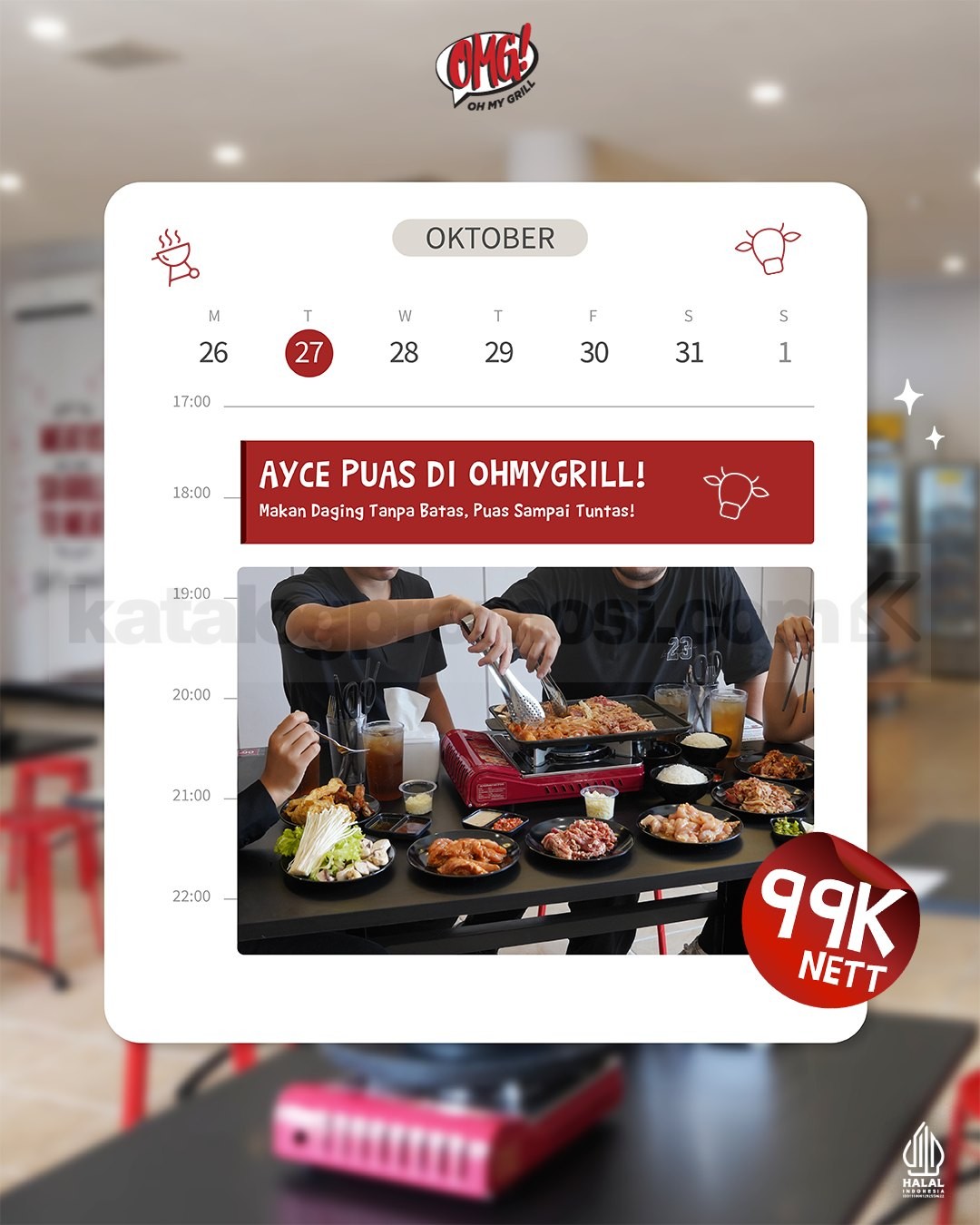 Promo Oh My Grill All You Can Eat Mulai Rp99.000 Promo Oh My Grill all you can eat mulai Rp99.000 nett termasuk pajak dengan durasi makan 90 menit.