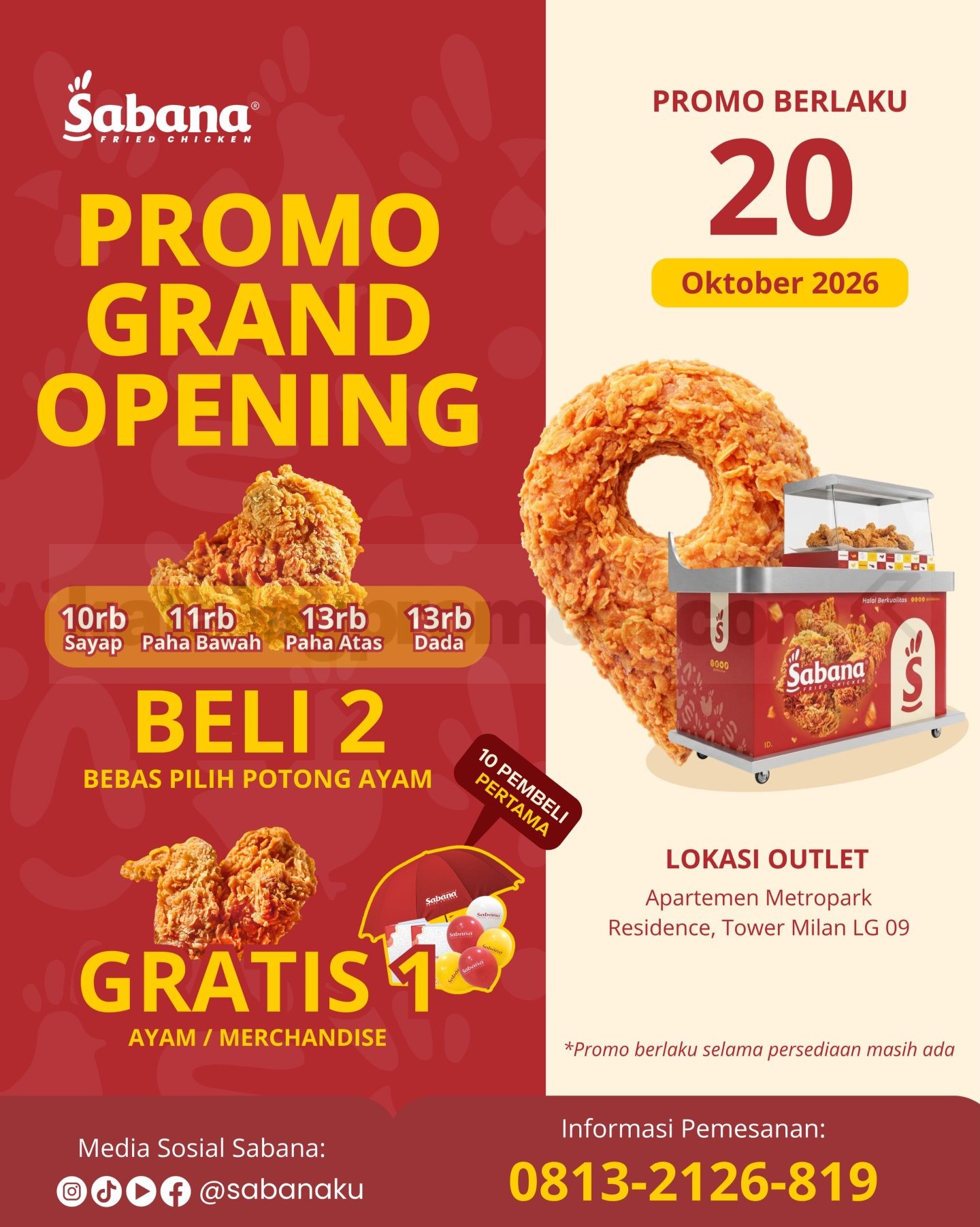 Promo Sabana Fried Chicken Grand Opening Beli 2 Gratis 1