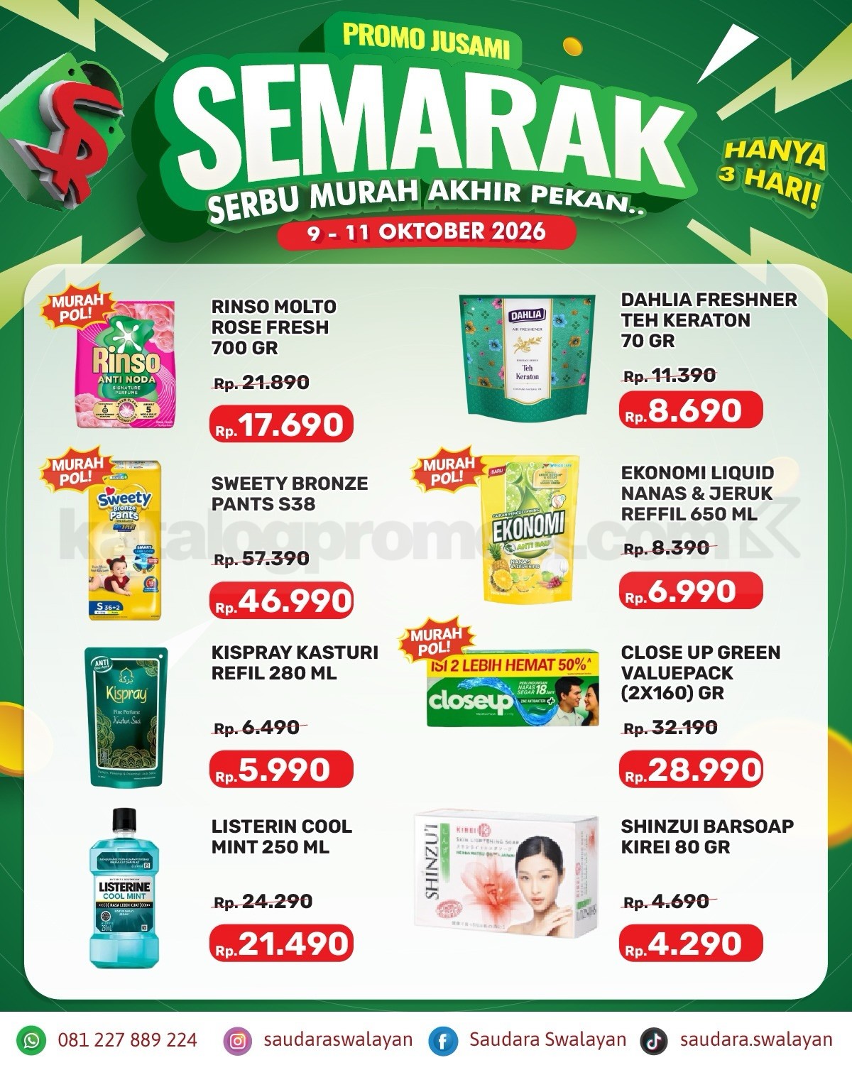 Promo Saudara Swalayan Jusami Semarak 09-11 Oktober 2026 Promo Saudara Swalayan Jusami Semarak 09-11 Oktober 2026 2