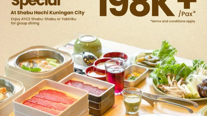 Promo Shabu Hachi Weekend Group Deals All You Can Eat Shabu-shabu dan Yakiniku mulai Rp198 ribuan per orang di Kuningan City.