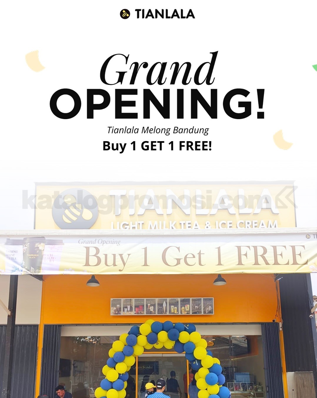 Promo Tianlala Grand Opening Melong Bandung Buy 1 Get 1 Promo Tianlala Grand Opening Melong Bandung Buy 1 Get 1 7–8 Oktober 2026