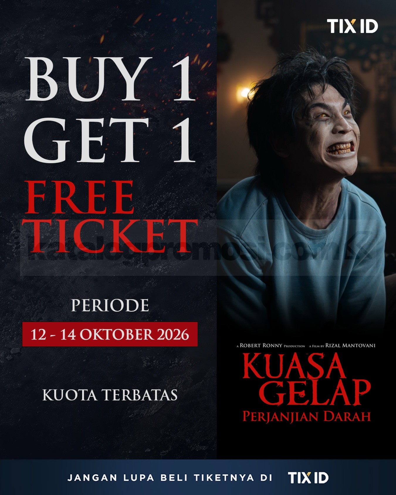 Promo TIX ID Beli 1 Gratis 1 Tiket Kuasa Gelap