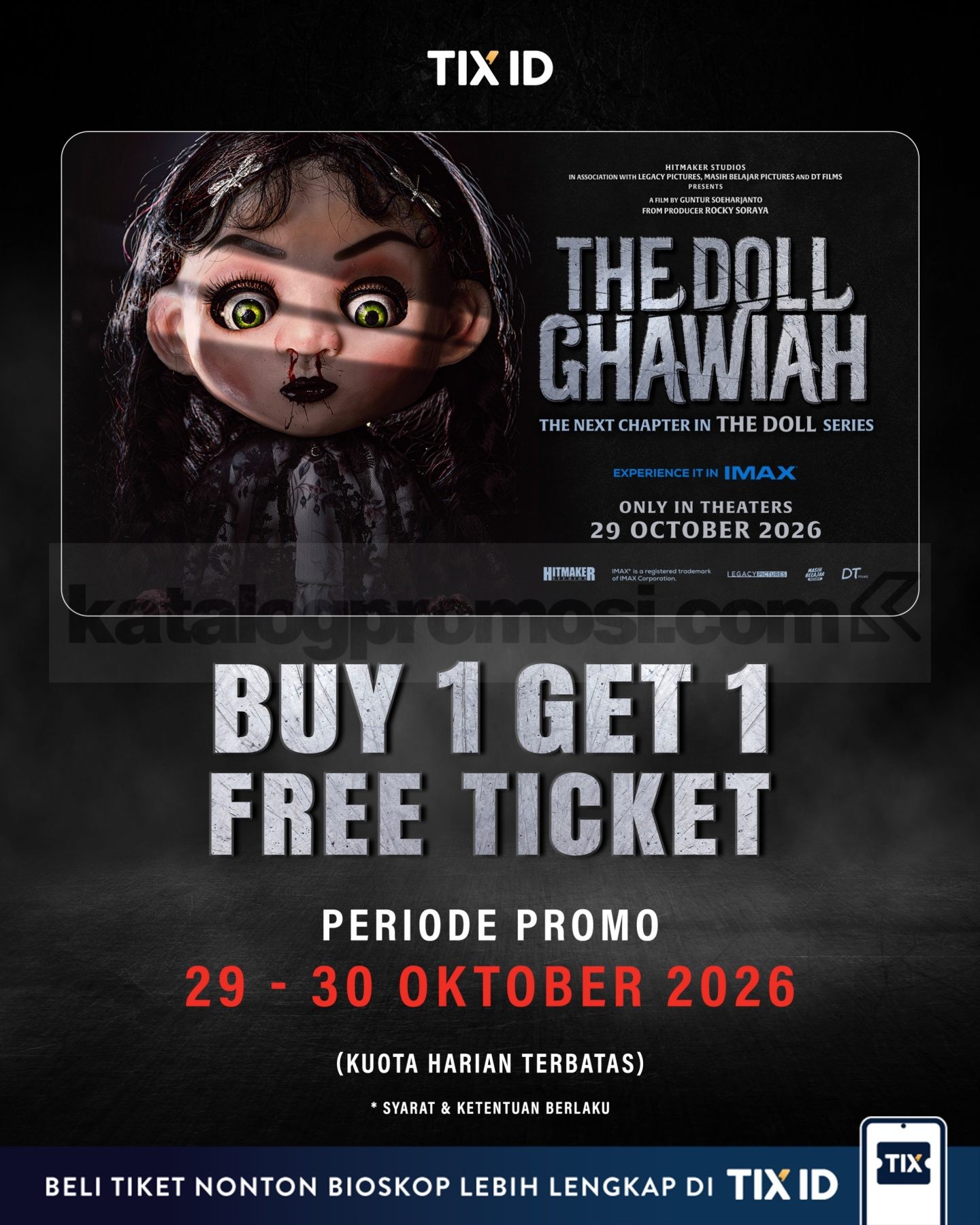 Promo TIX ID Beli 1 Gratis 1 Tiket The Doll Ghawiah Promo TIX ID Beli 1 Gratis 1 Tiket The Doll Ghawiah pada 29–30 Oktober 2026 dengan kuota harian terbatas